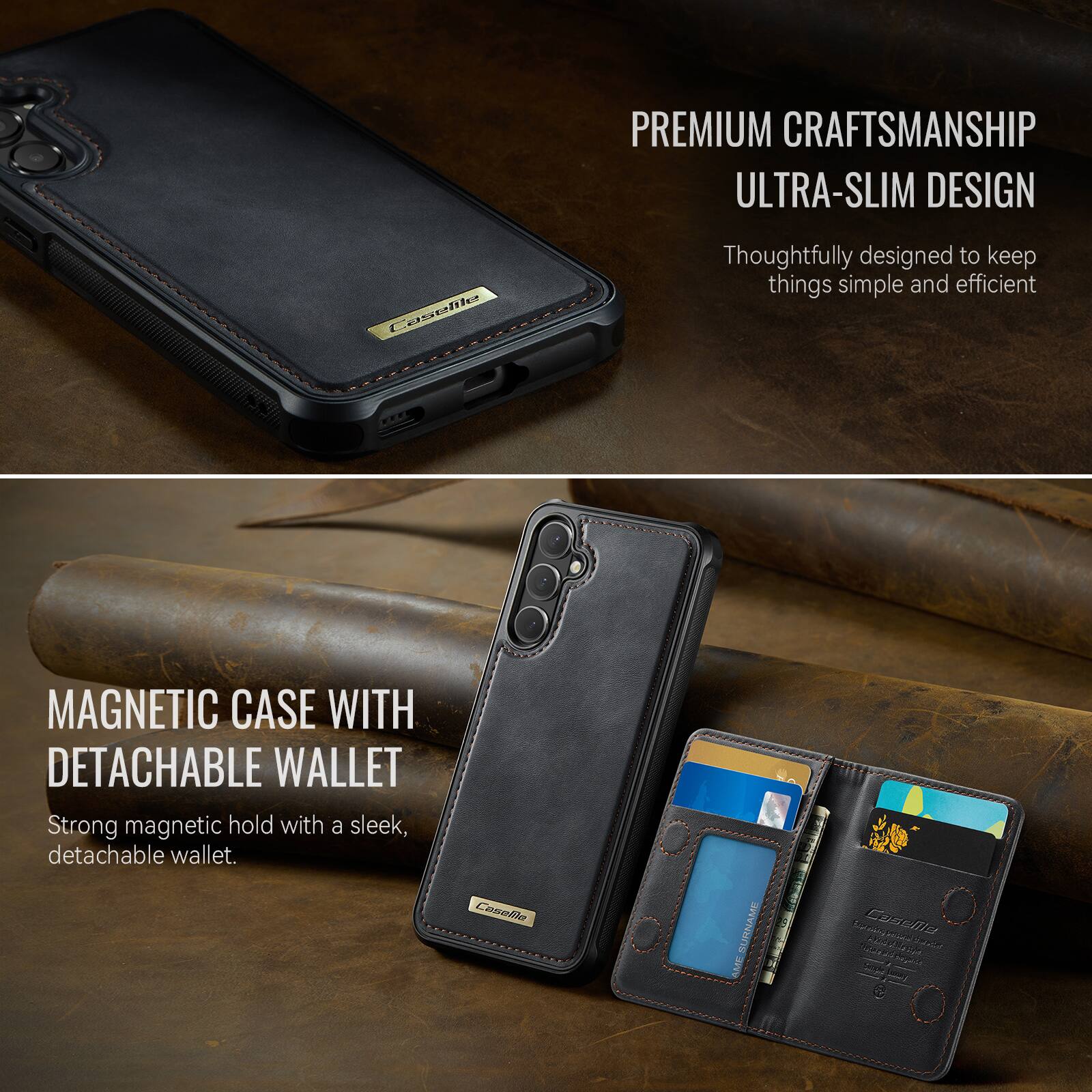 PREMIUM CRAFTSMANSHIP  
ULTRA-SLIM DESIGN  
Thoughtfully designed to keep things simple and efficient  

MAGNETIC CASE WITH DETACHABLE WALLET  
Strong magnetic hold with a sleek, detachable wallet.