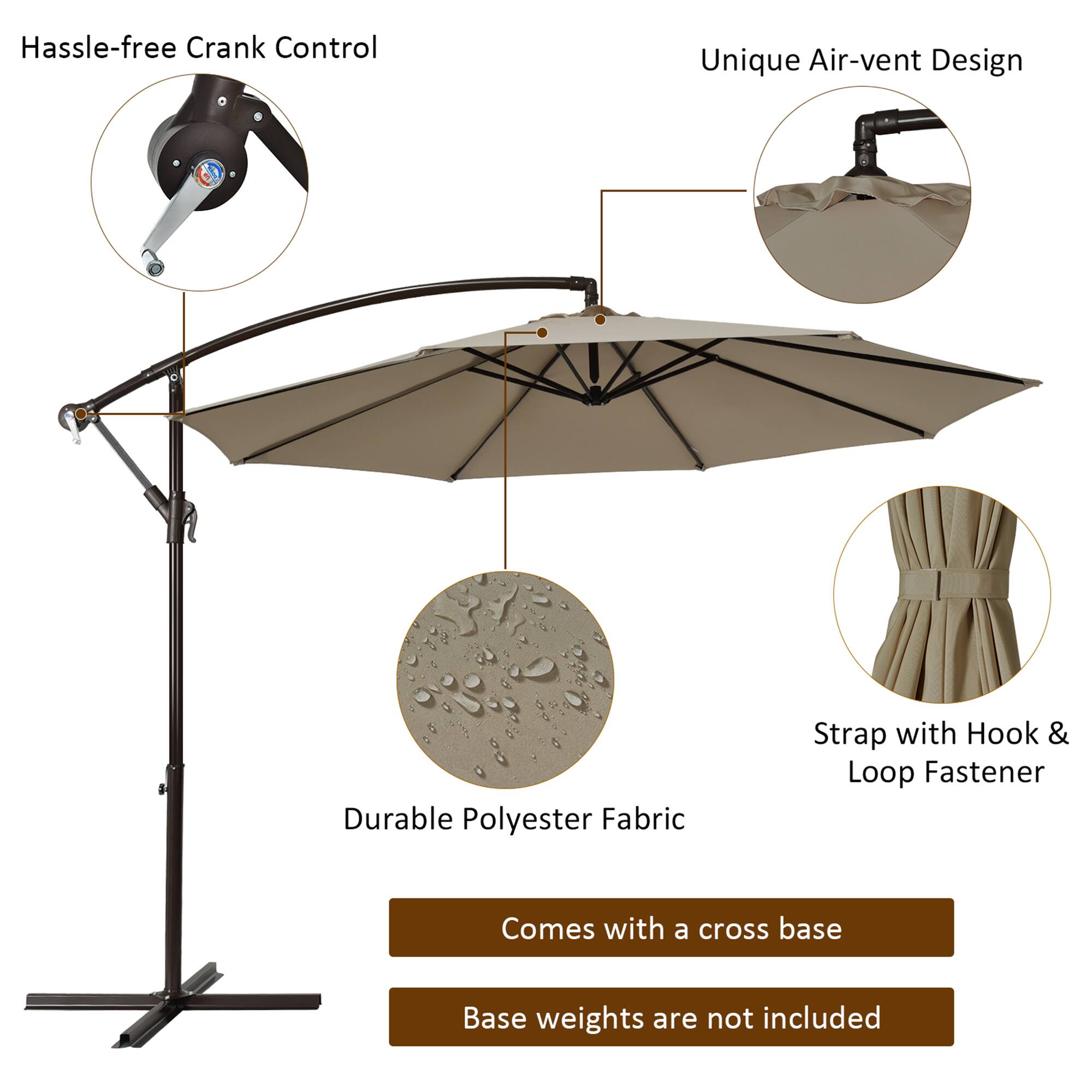 Hassle-free Crank Control, Unique Air-vent Design, Durable Polyester Fabric, Strap with Hook & Loop Fastener, Comes with a cross base, Base weights are not included