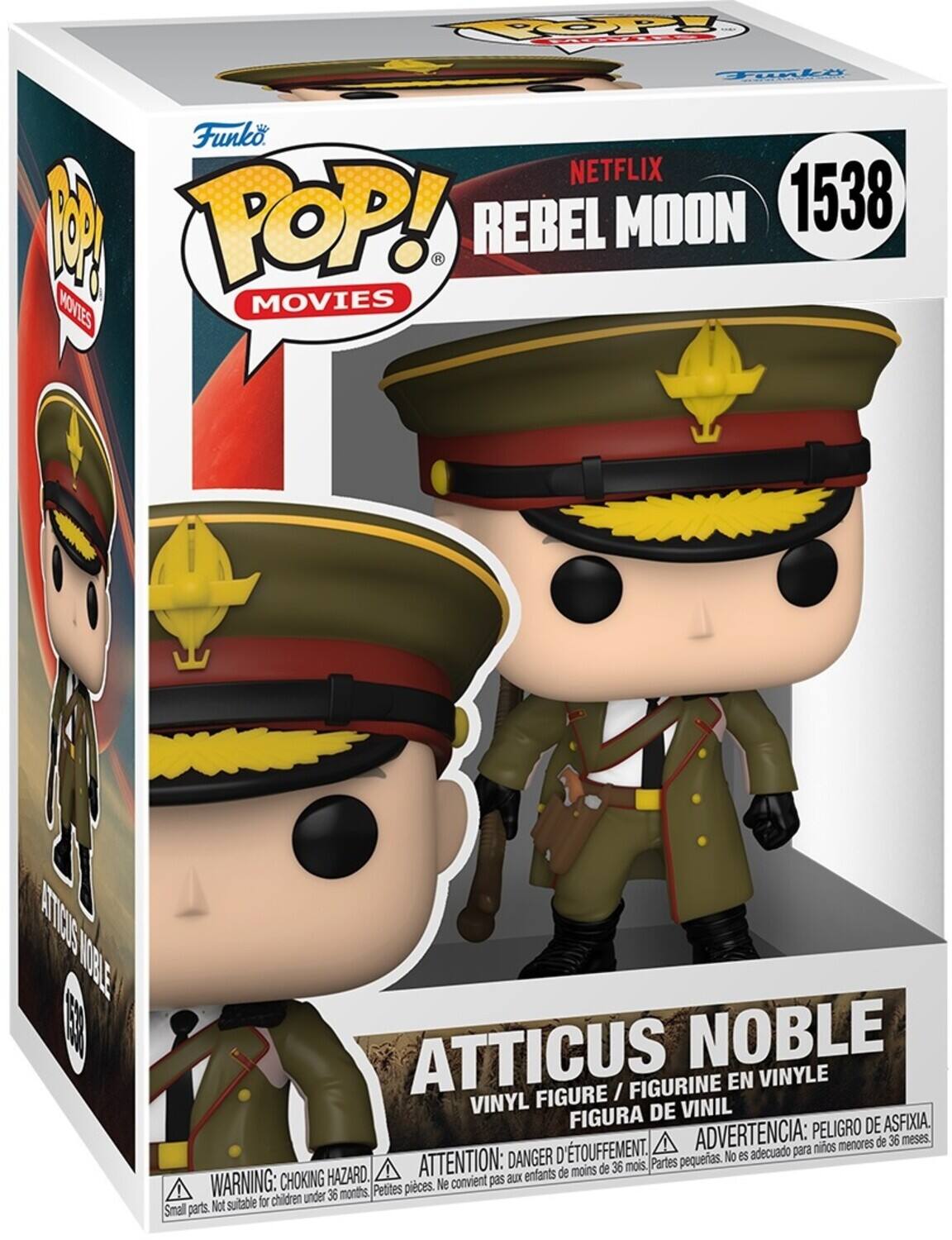 POP! Taply o Funko NETFLIX P POP! REBEL MOON 1538 - MOVIES MOVIES ATTICUS NOBLE FIGURINE EN VINYLE VINYL FIGURE / FIGURINE FIGURE / VINIL FIGURA DE ASFIXIA ADVERTENCIA: PELIGRO DE menores de 36 meses. D'TOUFFEMENT. adecuado para nios DANGER pequerias. No es HAZARD. ATTENTION: aux enfants de moins de 36 mois. Partes WARNING: CHOKING Petites pieces. Ne convient pas children under 36 months Not suitable for Smal parts.