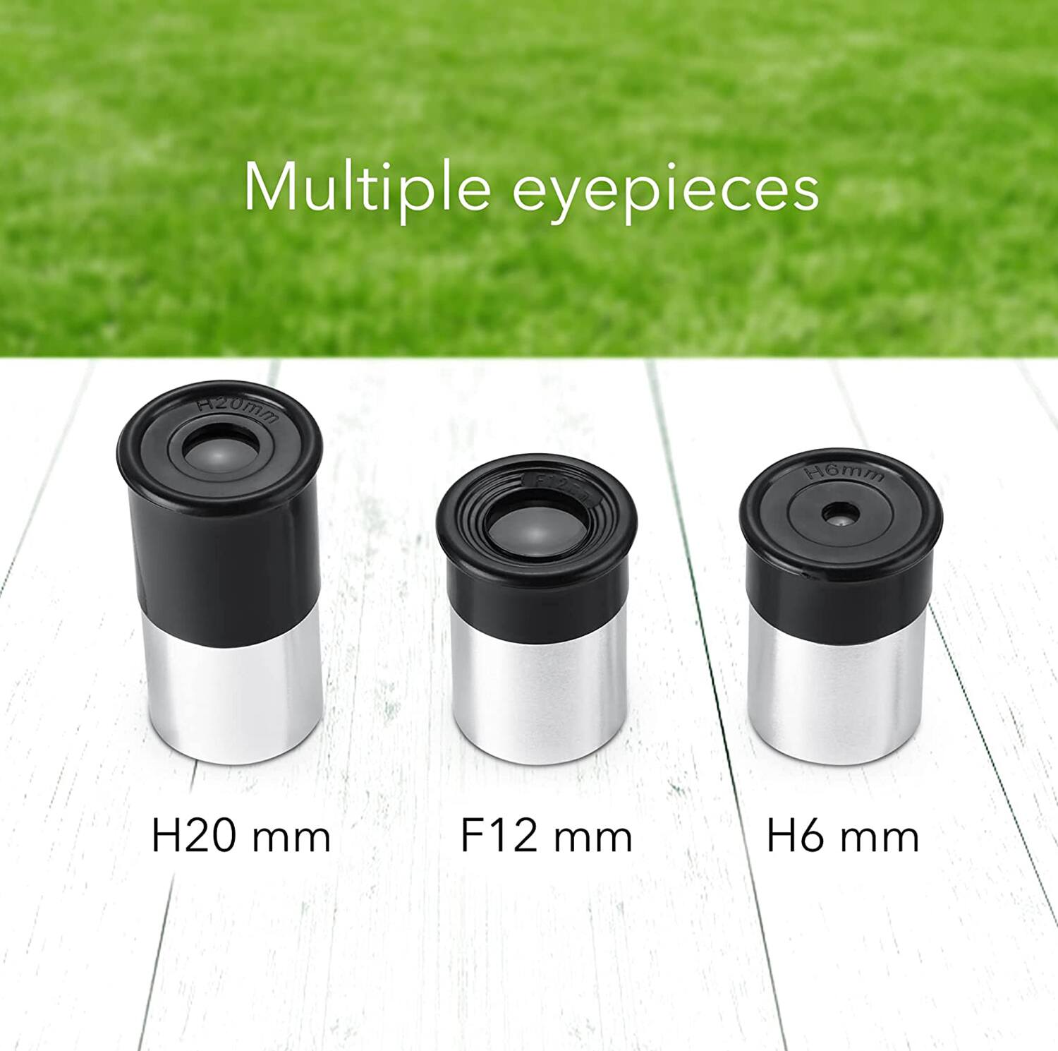 Multiple eyepieces

H20 mm  
F12 mm  
H6 mm