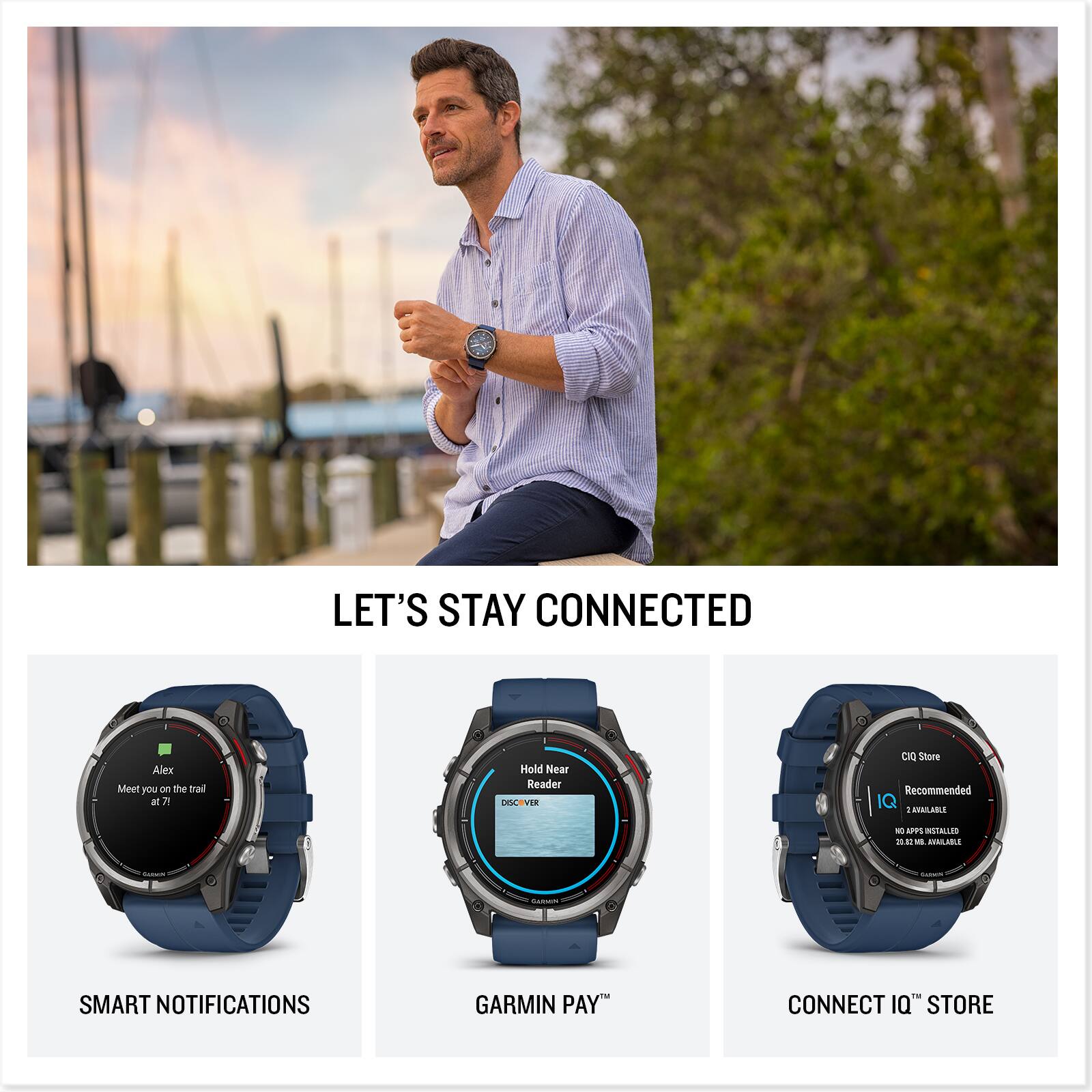 Let's stay connected. Alex is meeting you at the marina. Hold near reader to get directions. Recommended IQ score: 100. Hold SARMN SMART NOTIFICATIONS GARMIN PAY CONNECT IQ STORE.