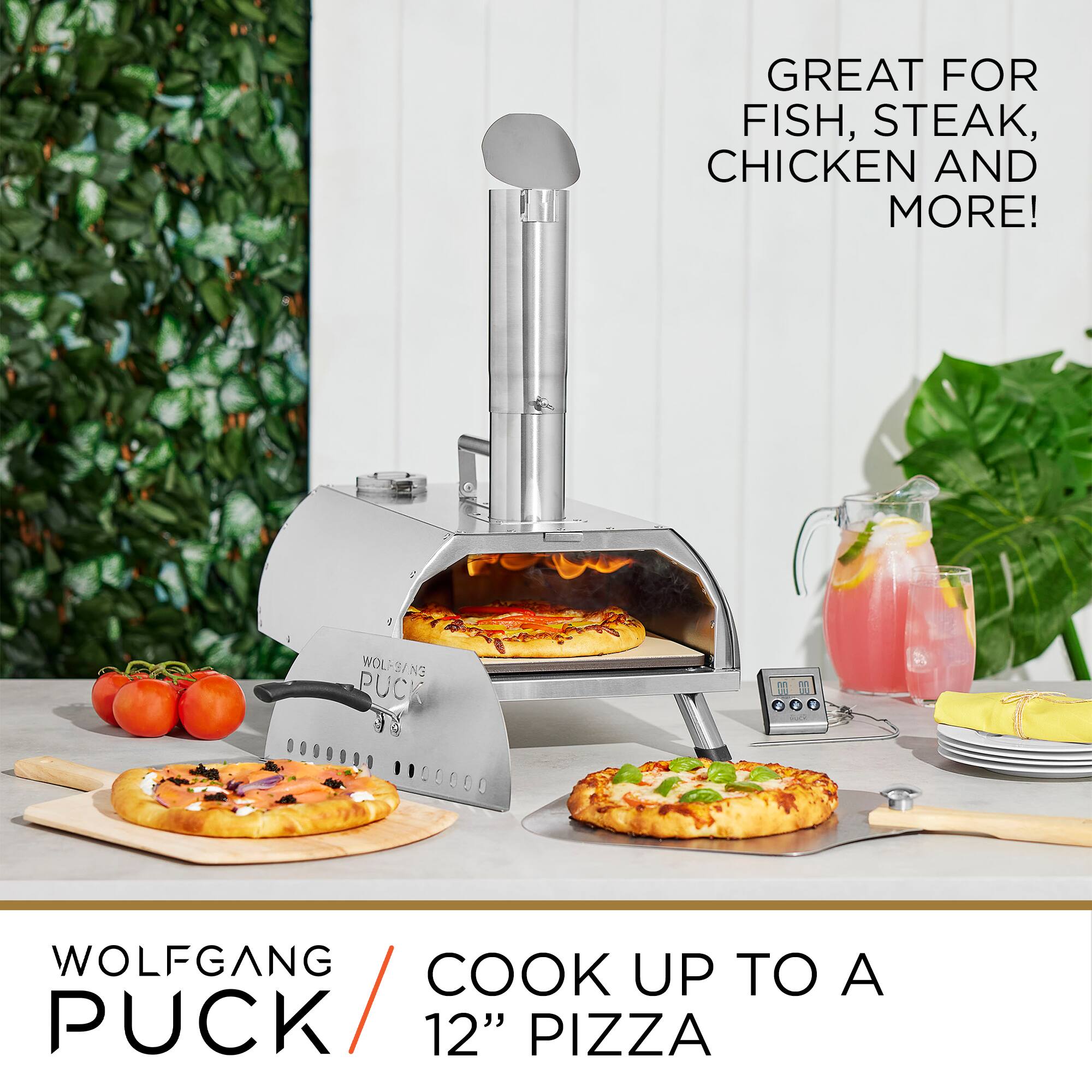 GREAT FOR FISH, STEAK, CHICKEN AND MORE!

WOLFGANG PUCK

COOK UP TO A 12" PIZZA