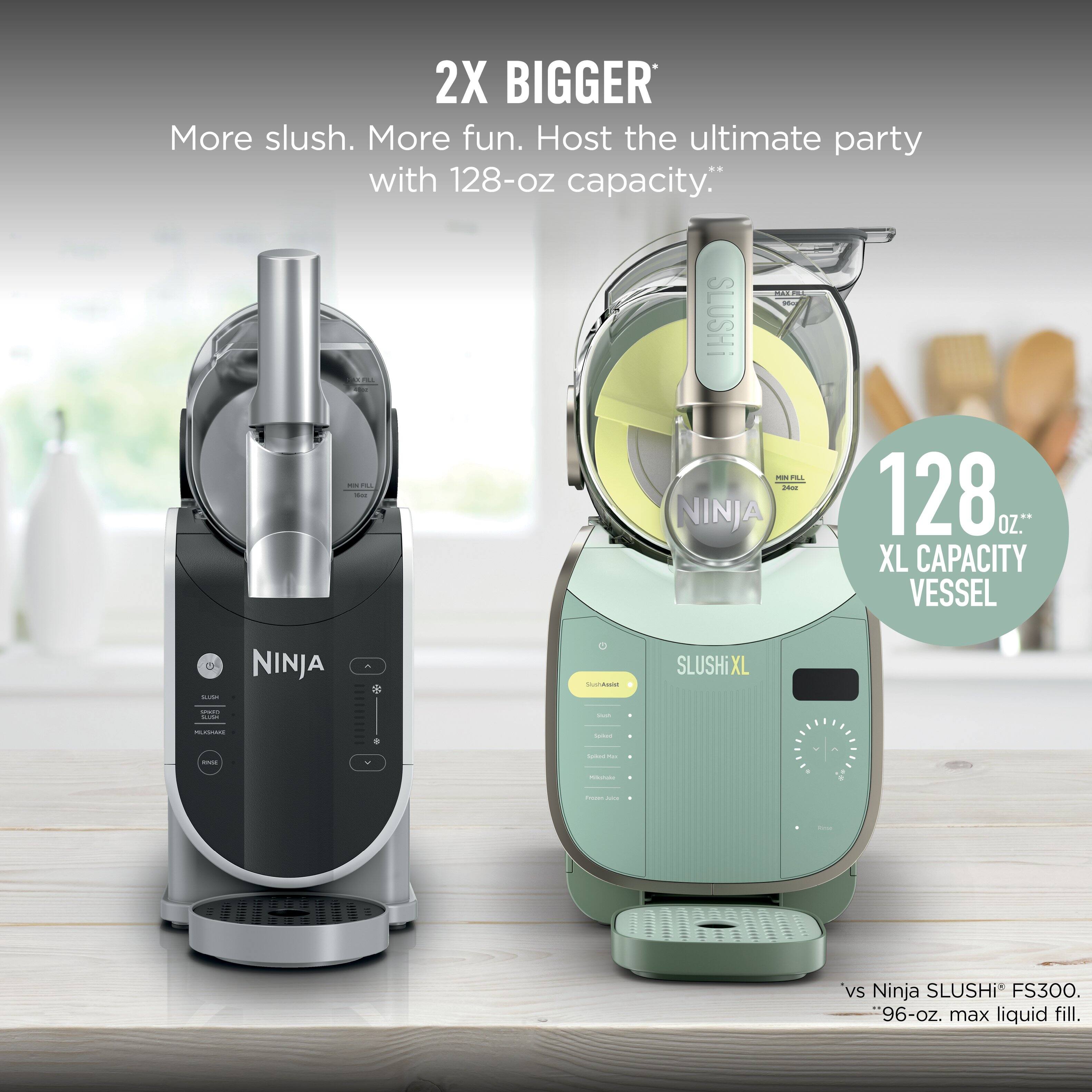 2X BIGGER  
More slush. More fun. Host the ultimate party with 128-oz capacity.  
SLUSHI XL  
XL CAPACITY VESSEL  
NINJA  
vs Ninja SLUSHI* FS300.  
*96-oz. max liquid fill.