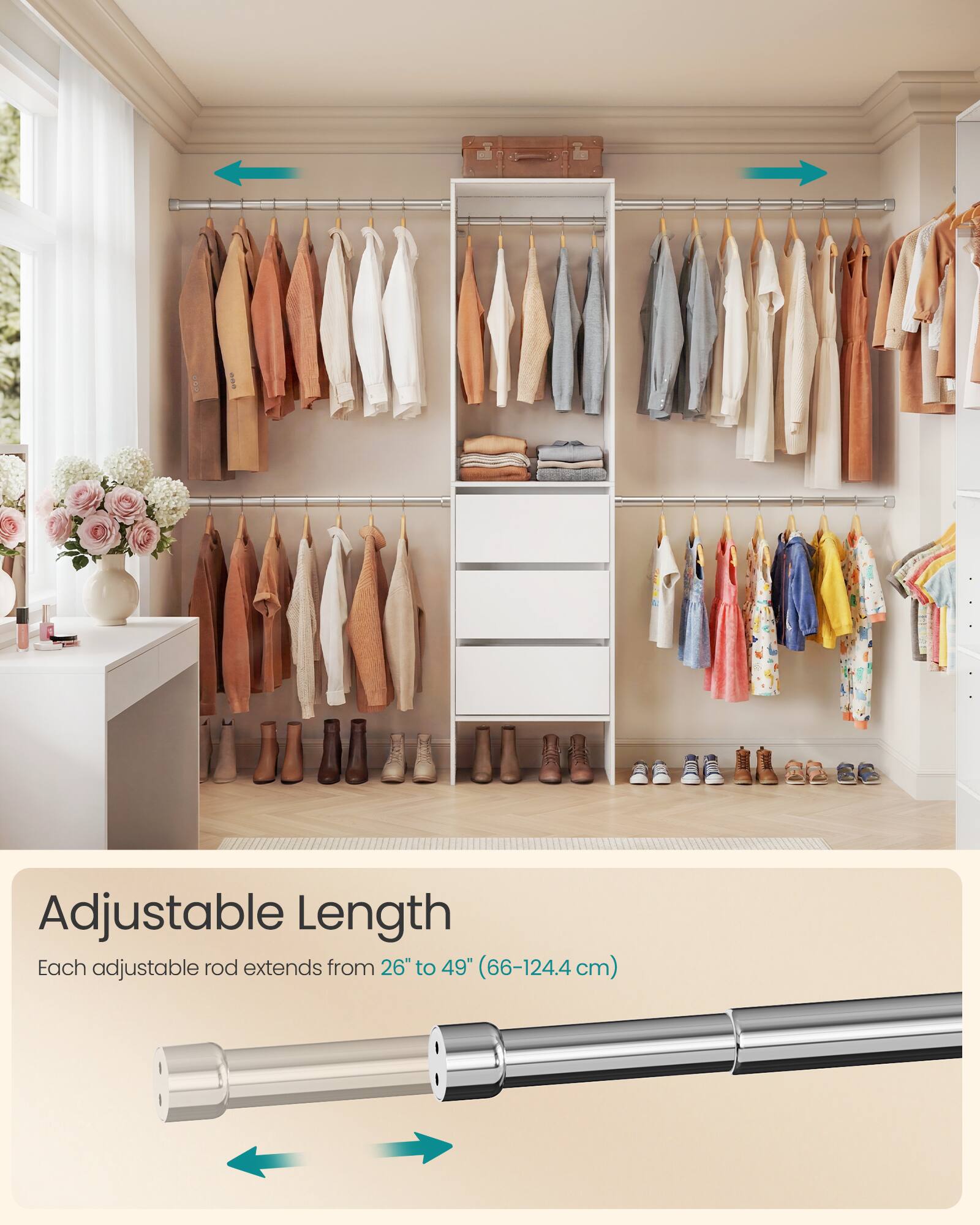 Adjustable Length  
Each adjustable rod extends from 26" to 49" (66-124.4 cm)
