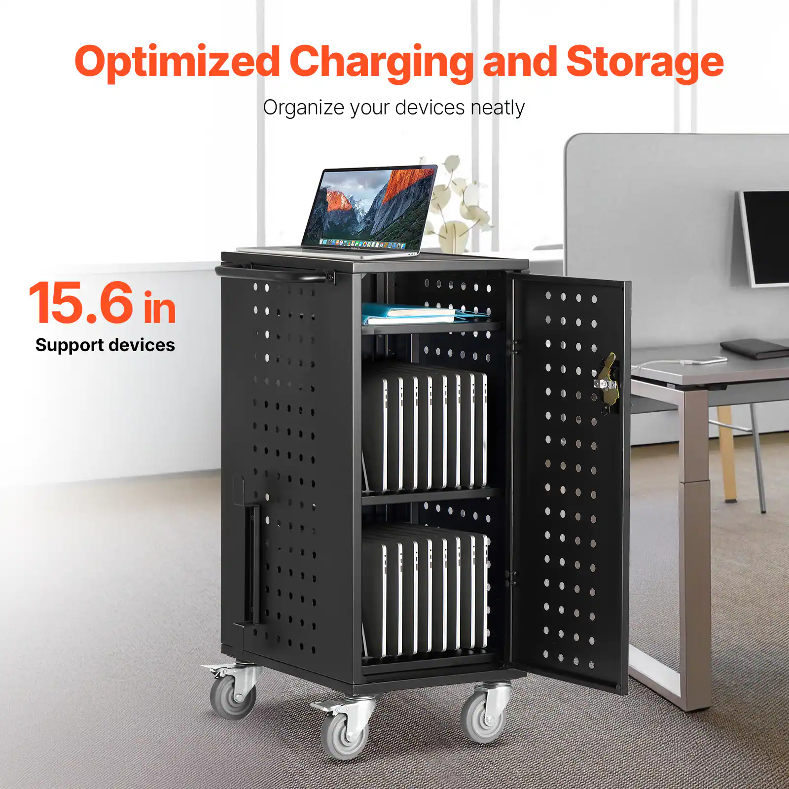 Optimized Charging and Storage  
Organize your devices neatly  

15.6 in  
Support devices