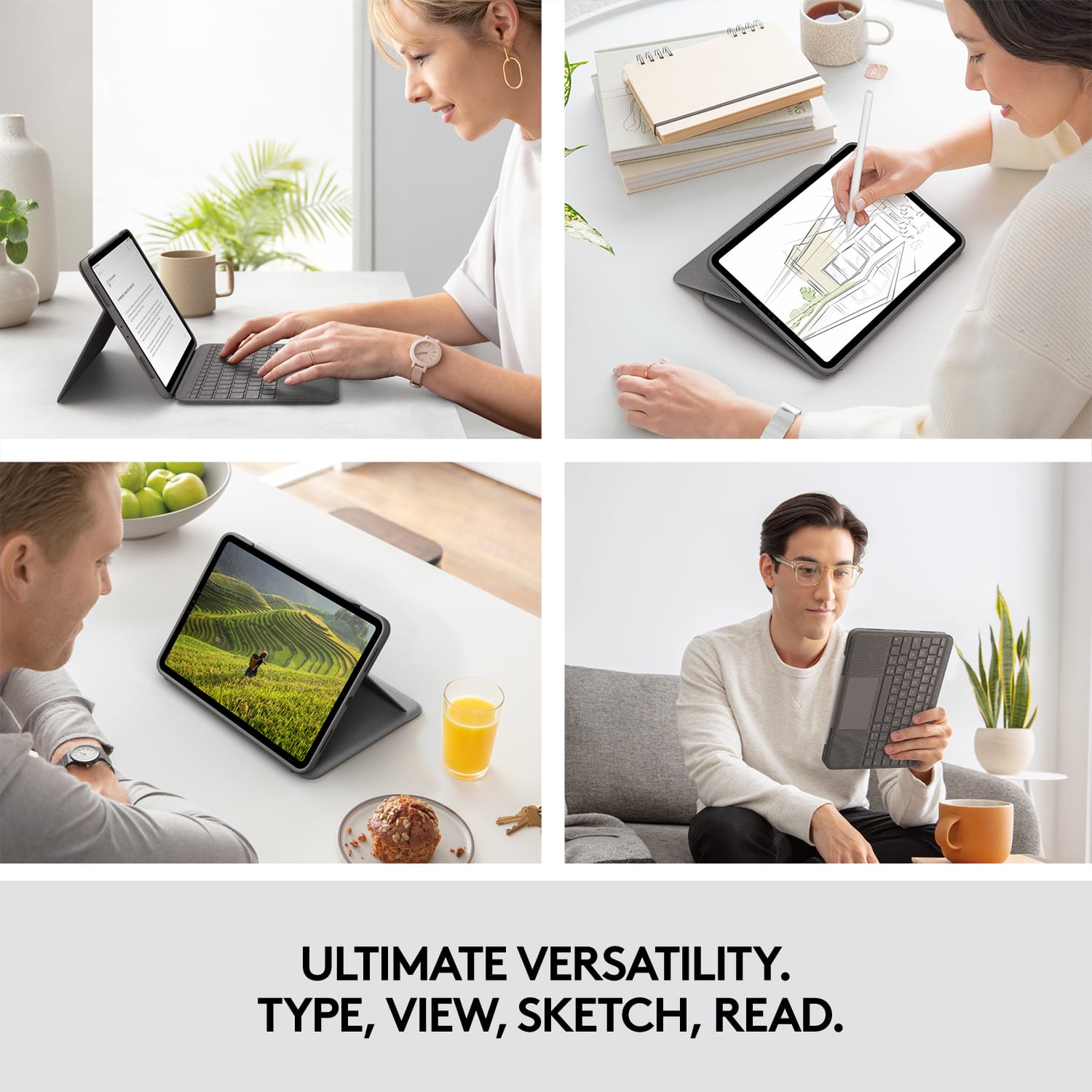The text on the image reads: "ULTIMATE VERSATILITY. TYPE, VIEW, SKETCH, READ."