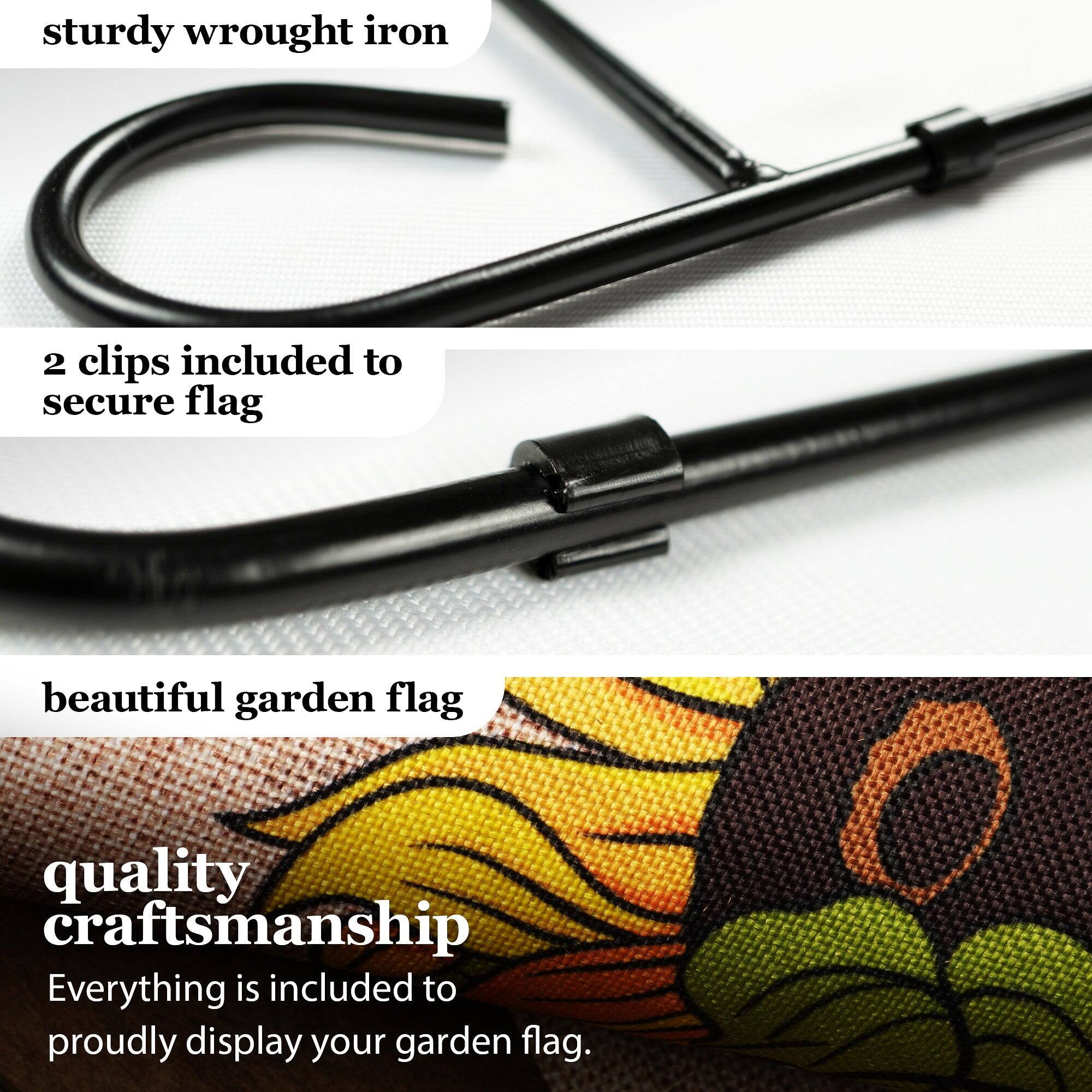 - Sturdy wrought iron
- 2 clips included to secure flag
- Beautiful garden flag
- Quality craftsmanship
- Everything is included to proudly display your garden flag.