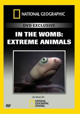 In the Womb: Extreme Animals - DVD