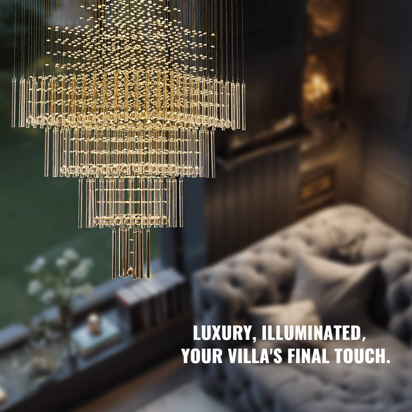 LUXURY, ILLUMINATED, YOUR VILLA'S FINAL TOUCH.