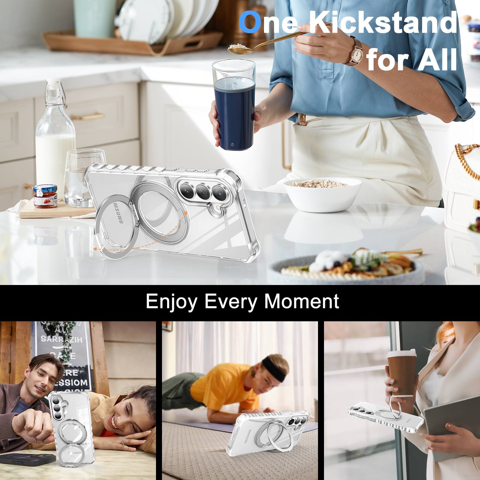 One Kickstand for All  
Enjoy Every Moment
