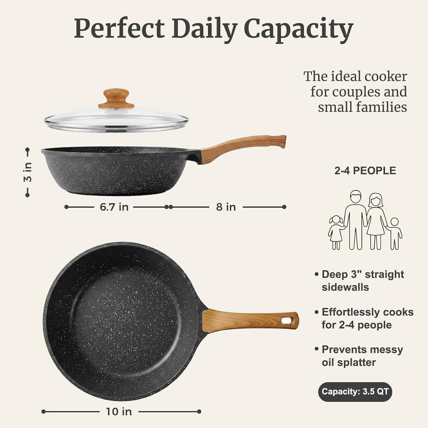 Perfect Daily Capacity

The ideal cooker for couples and small families

2-4 PEOPLE

- Deep 3" straight sidewalls
- Effortlessly cooks for 2-4 people
- Prevents messy oil splatter

Capacity: 3.5 QT
