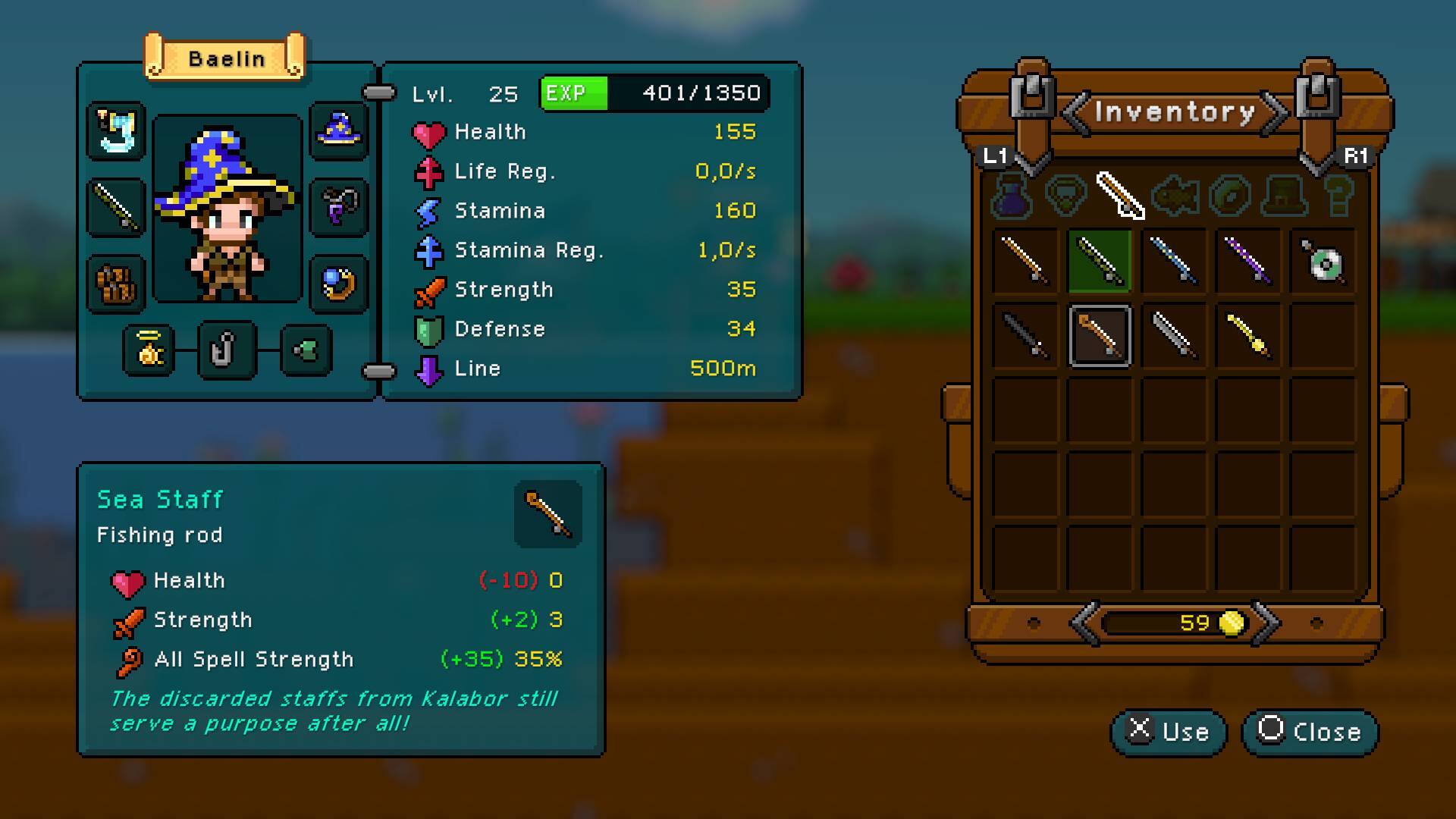 Baelin LvI. 25 EXP 401/1350 Health 155 Life Reg. 0,0/s Stamina 160 Stamina Reg. 1,0/s Strength 35 Defense 34 L1 Inventory R1 Line 500m Sea Staff Fishing rod Health (-10) 0 Strength (+2) 3 All Spell Strength (+35) 35% The discarded staffs from Kalabor still serve a purpose after all! 59 Use Close