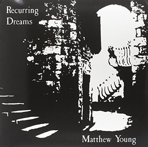 Matthew Young - Recurring Dreams - VINYL LP