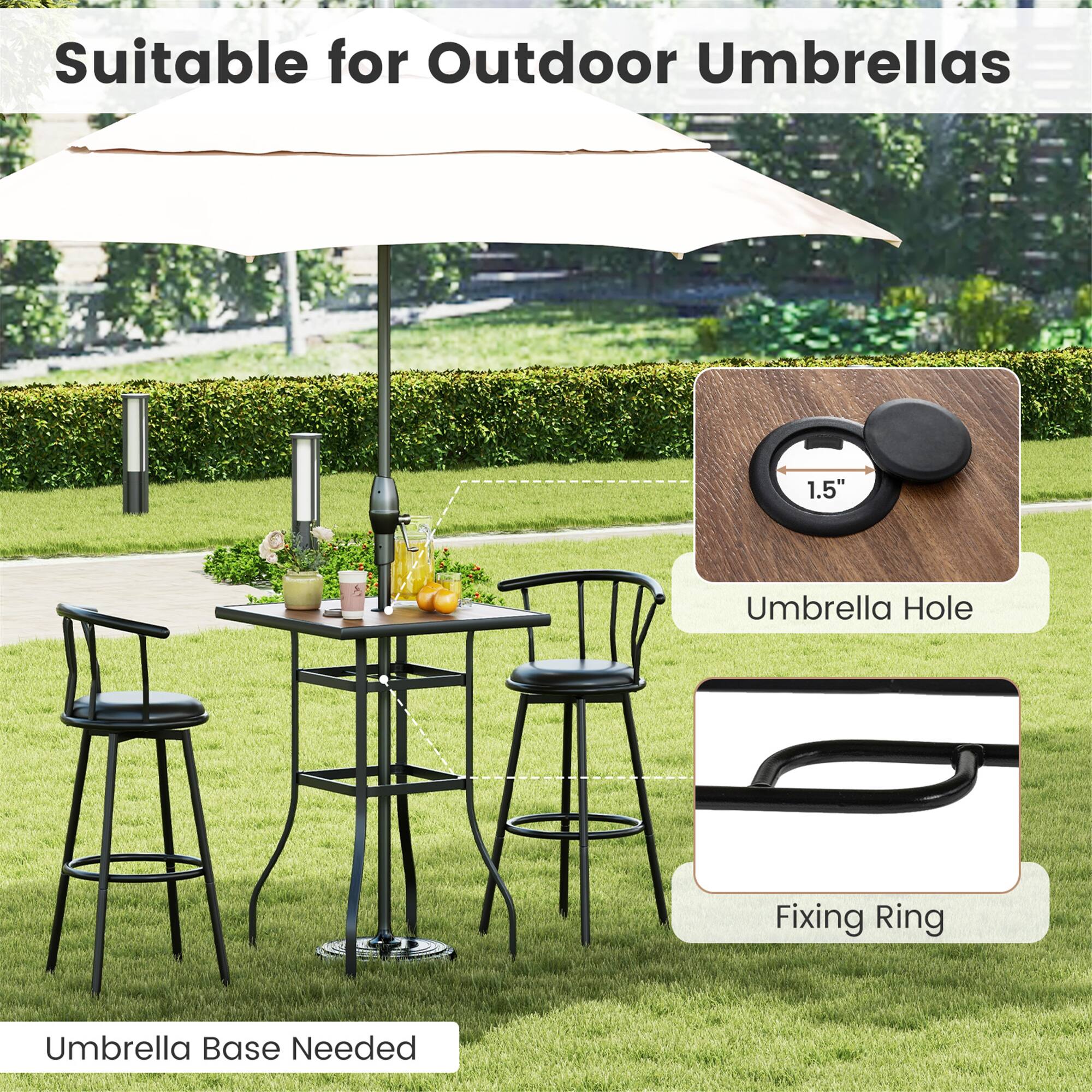 Suitable for Outdoor Umbrellas

1.5" Umbrella Hole

Fixing Ring

Umbrella Base Needed