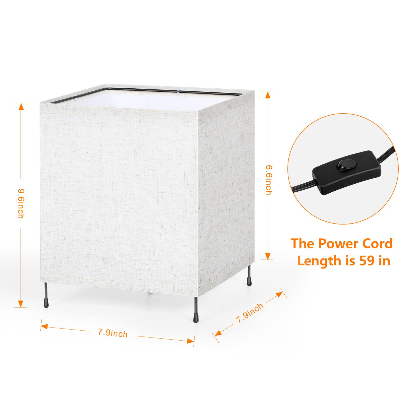 9.6 inch  
6.6 inch  
The Power Cord Length is 59 in  
7.9 inch  
7.9 inch  
7
