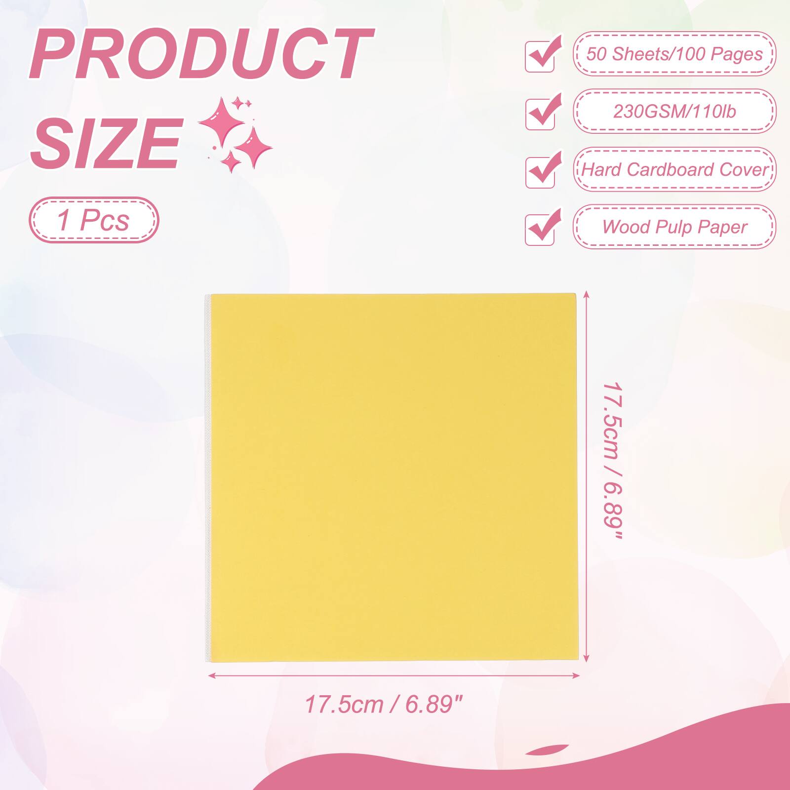 PRODUCT SIZE

1 Pcs

50 Sheets/100 Pages

230GSM/110lb

Hard Cardboard Cover

Wood Pulp Paper

17.5cm / 6.89"