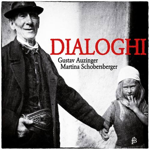 Auzinger / Schobersberger - Dialoghi   - COMPACT DISCS [CD]