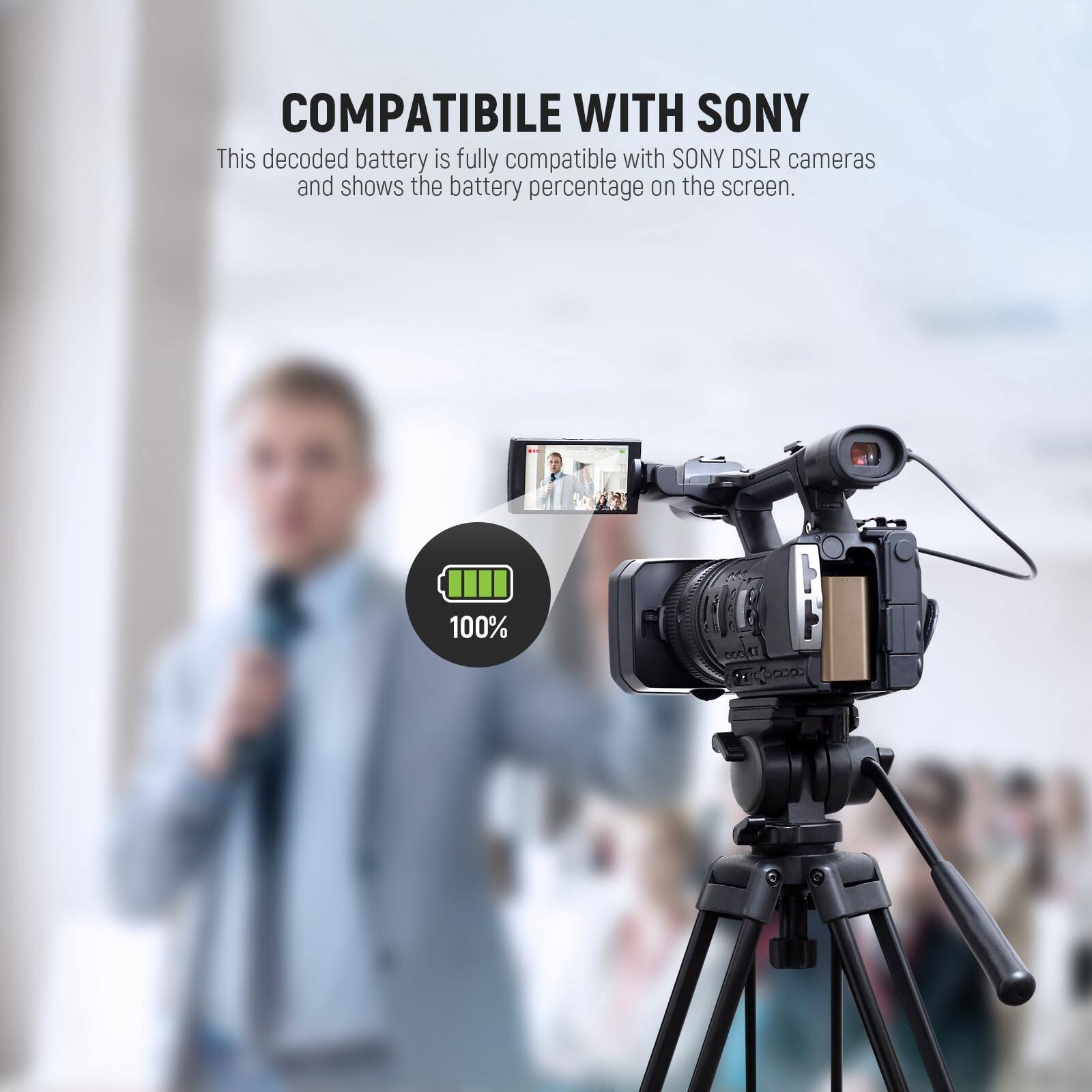 COMPATIBLE WITH SONY

This decoded battery is fully compatible with SONY DSLR cameras and shows the battery percentage on the screen.