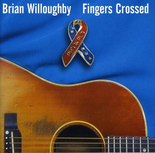 Brian Willoughby - Fingers Crossed   - COMPACT DISCS [CD] price history on PriceWatchPro
