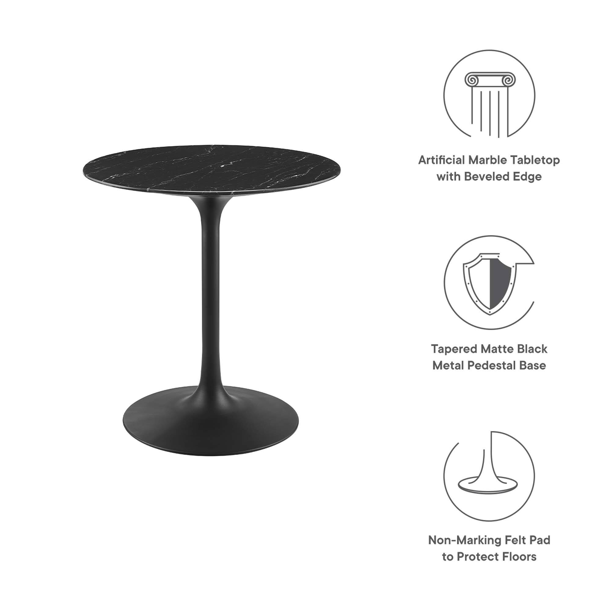 Artificial Marble Tabletop with Beveled Edge

Tapered Matte Black Metal Pedestal Base

Non-Marking Felt Pad to Protect Floors