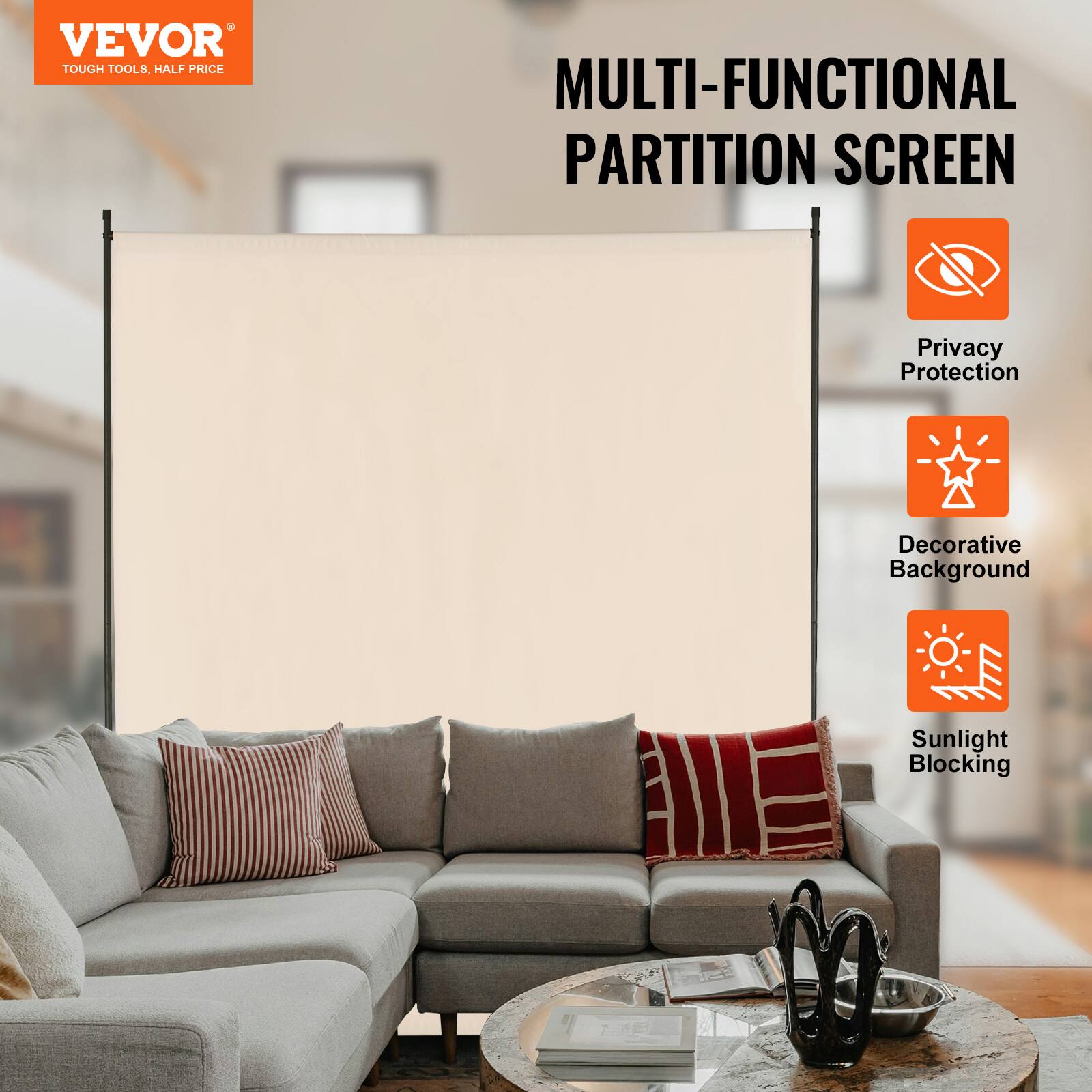VEVOR TOUGH TOOLS. HALF PRICE MULTI-FUNCTIONAL PARTITION SCREEN
Privacy Protection
Decorative Background
Sunlight Blocking