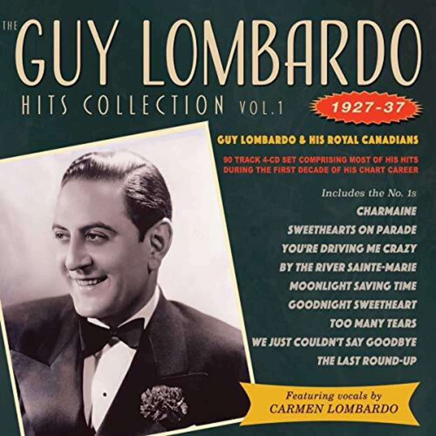 Lombardo,Guy & His Royal Canadians - Hits Collection Vol. 1 1927-37   - COMPACT DISCS [CD] price history on PriceWatchPro