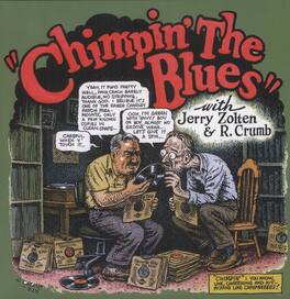 Robert Crumb - Chimpin' The Blues - VINYL LP