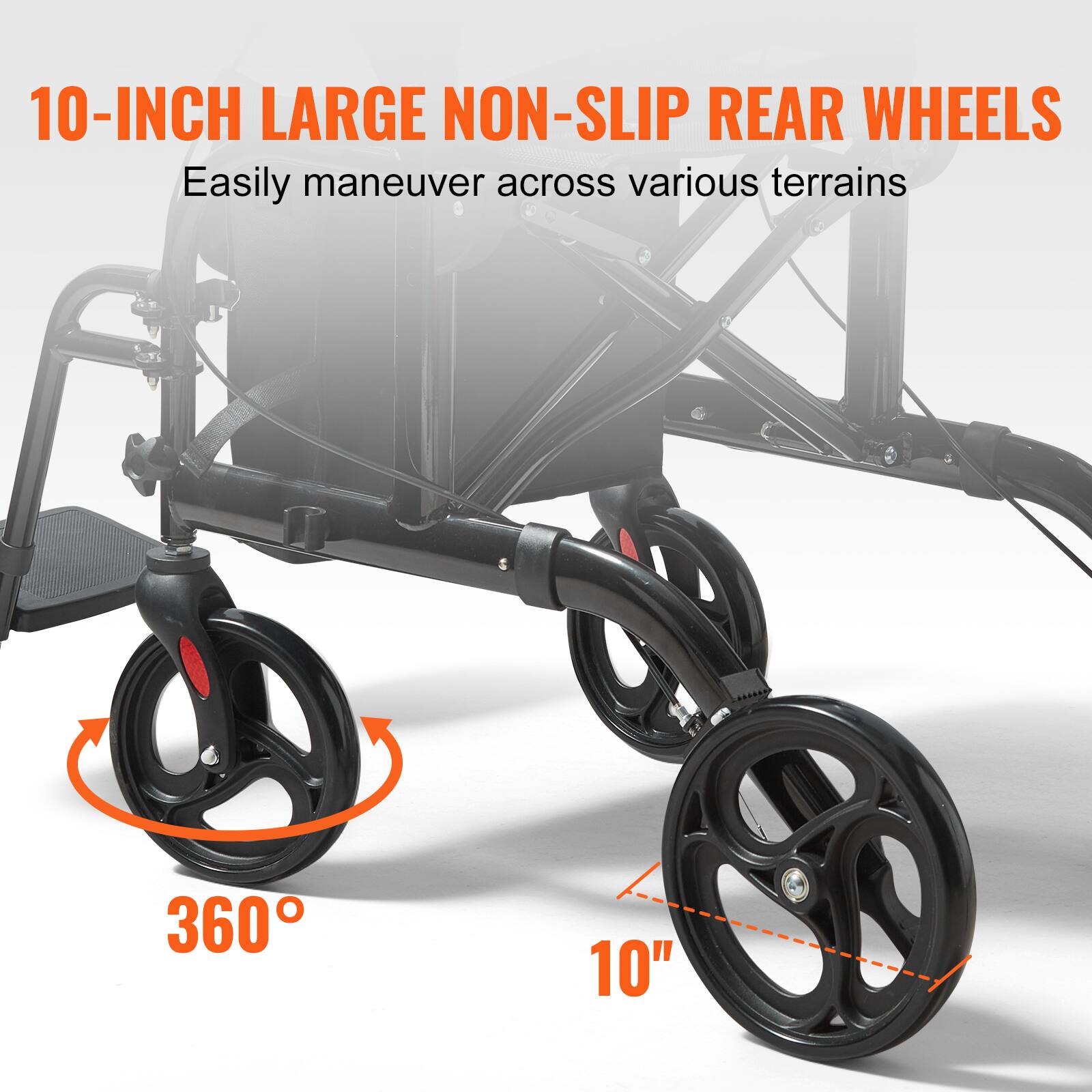 10-INCH LARGE NON-SLIP REAR WHEELS  
Easily maneuver across various terrains  

360°  
10"