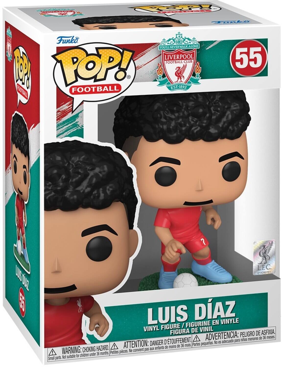Funko POP! FOOTBALL

LIVERPOOL FOOTBALL CLUB
YOU'LL NEVER WALK ALONE
EST-1892

55

LUIS DÍAZ
VINYL FIGURE / FIGURINE EN VINYLE
FIGURA DE VINIL

WARNING: CHOKING HAZARD. Small parts. Not suitable for children under 36 months.
ATTENTION: DANGER D'ÉTOUFFEMENT. Petites pièces. Ne convient pas aux enfants de moins de 36 mois.
ADVERTENCIA: PEOR DE ASFIXIA. Partes pequeñas. No es adecuado para niños menores de 36 meses.