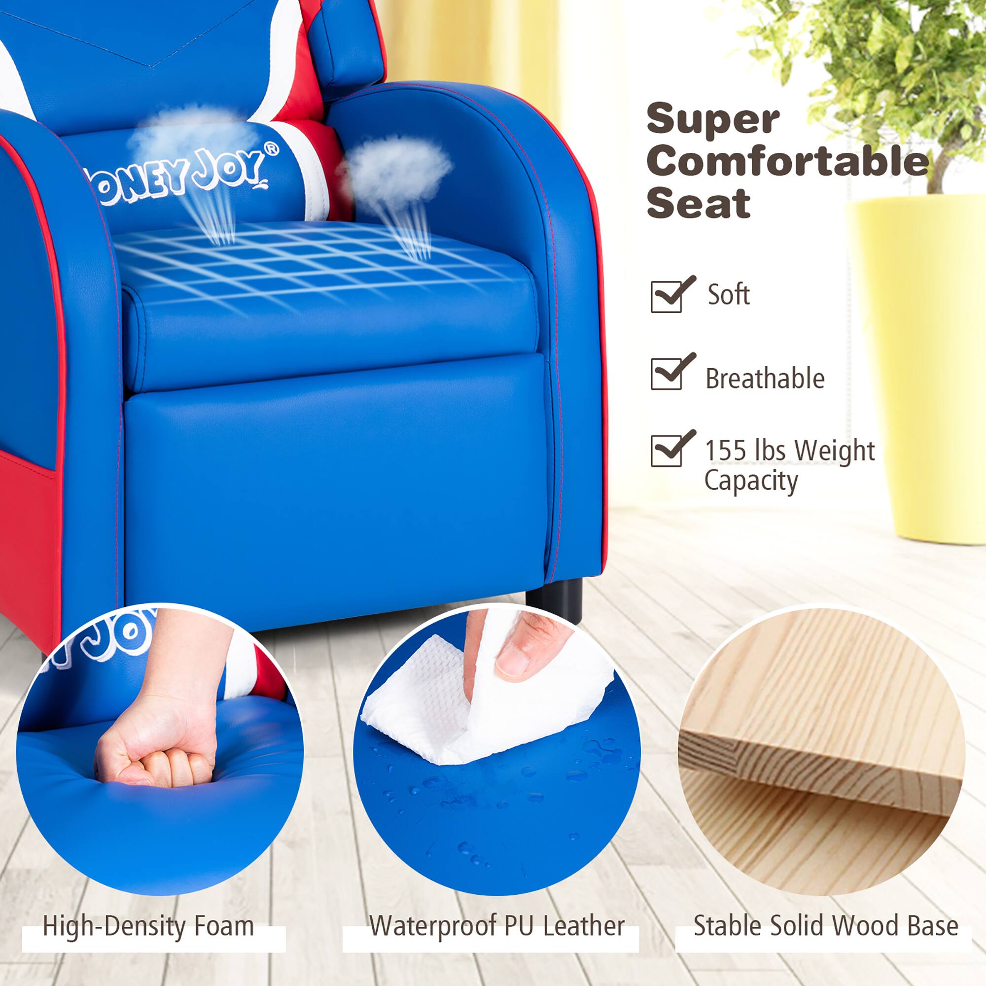 ONEY JOY®

Super Comfortable Seat

- Soft
- Breathable
- 155 lbs Weight Capacity

High-Density Foam

Waterproof PU Leather

Stable Solid Wood Base