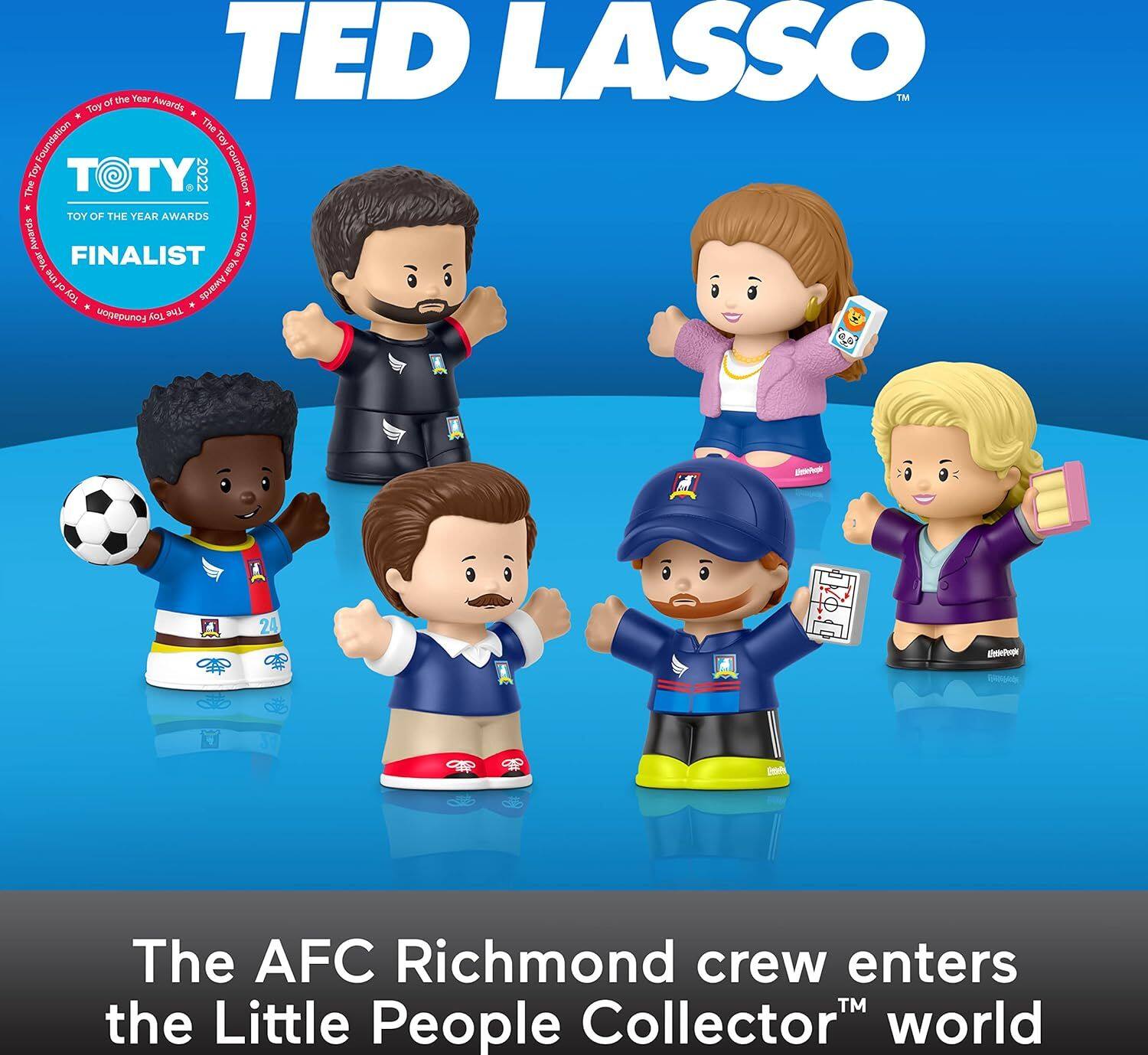 The text on the image can be grouped and corrected as follows:

- "Ted Lasso" (with the trademark symbol)
- "Toy of the Year Awards"
- "Finalist"
- "The AFC Richmond crew enters the Little People Collector world"

The corrected text from the image is:

"The AFC Richmond crew enters the Little People Collector world."