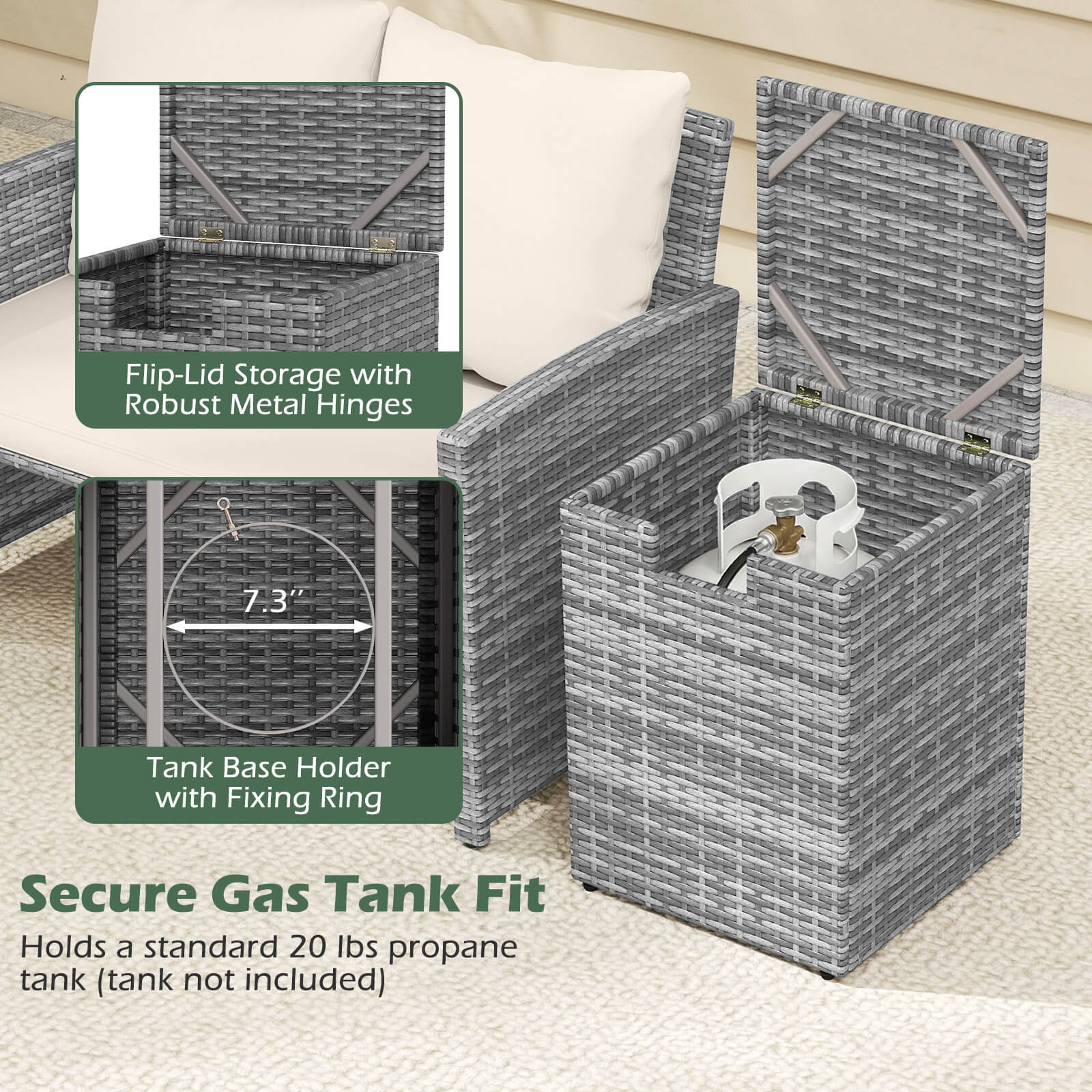 Flip-Lid Storage with Robust Metal Hinges

7.3" Tank Base Holder with Fixing Ring

Secure Gas Tank Fit

Holds a standard 20 lbs propane tank (tank not included)
