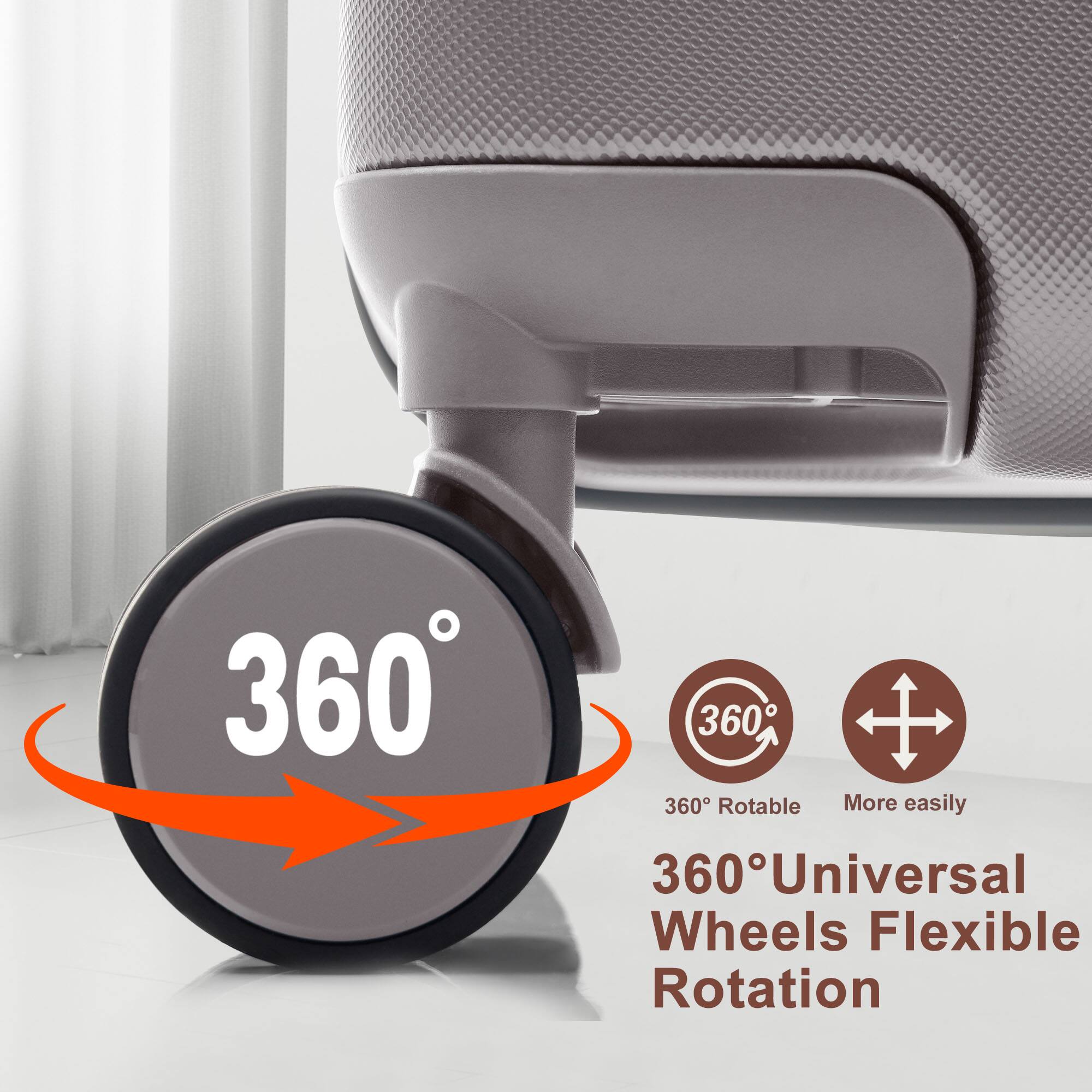 360° Rotable  
More easily  
360° Universal Wheels Flexible Rotation