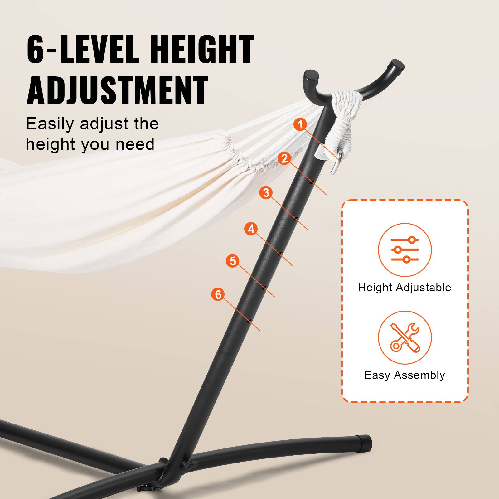 6-LEVEL HEIGHT ADJUSTMENT  
Easily adjust the height you need  

1  
2  
3  
4  
5  
6  

Height Adjustable  
Easy Assembly
