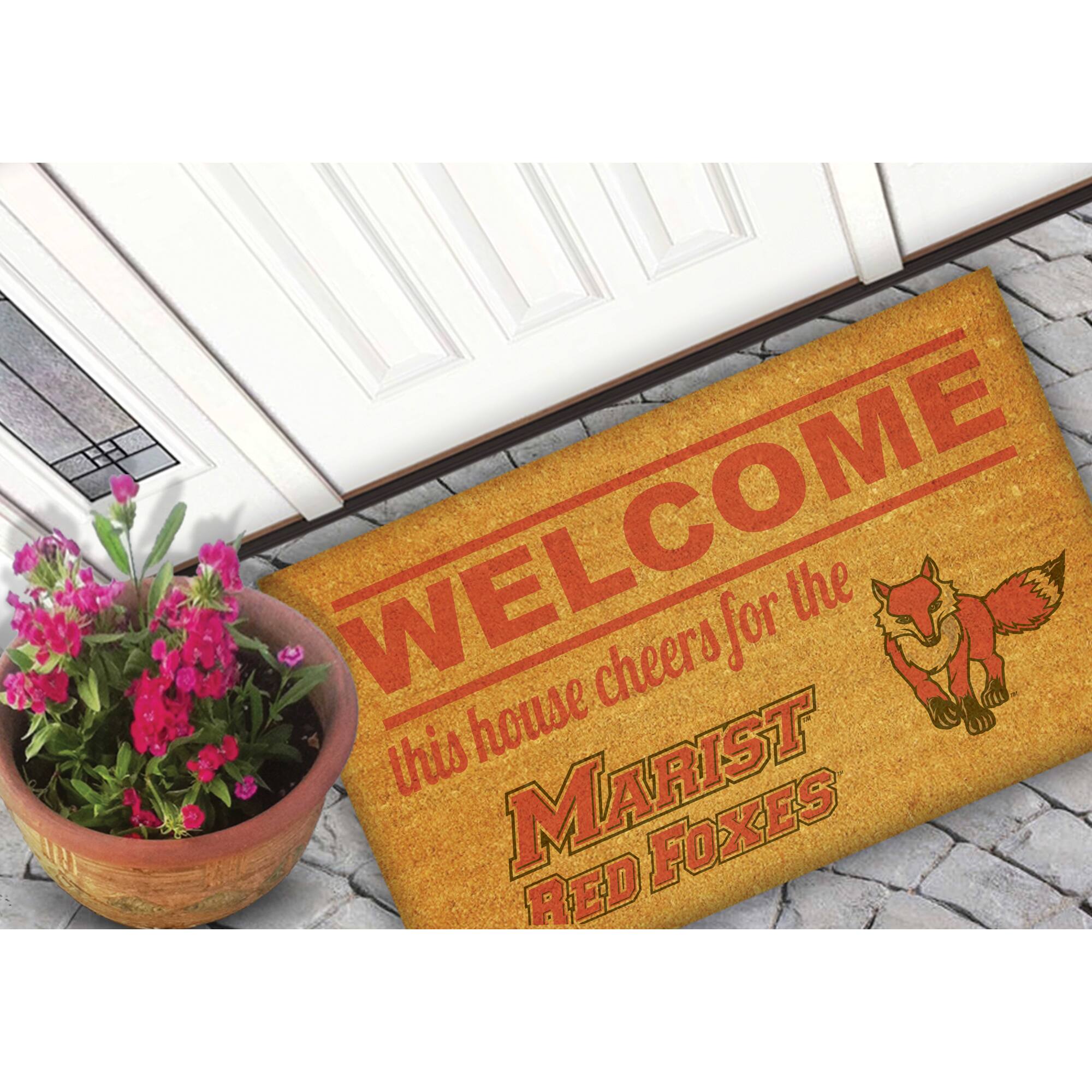 WELCOME  
this house cheers for the  
MARIST RED FOXES