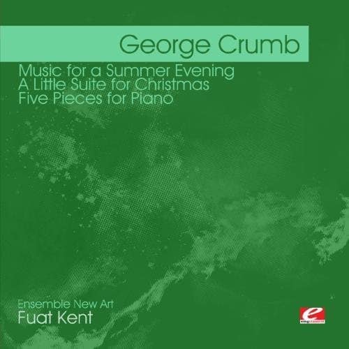 Ensemble New Art - Crumb: Music for a Summer Evening   - COMPACT DISCS [CD] price history on PriceWatchPro