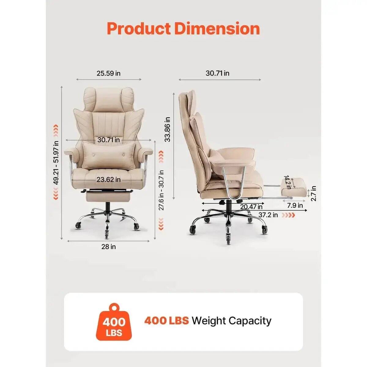 Product Dimension:  
- 25.59 in  
- 30.71 in  
- 49.21-51.97 in  
- 30.71 in  
- 23.62 in  
- 33.86 in  
- 27.6 in-30.7 in  
- 20.47 in  
- 37.2 in  
- 14.2 in  
- 7.9 in  
- 2.7 in  
- 28 in  

Weight Capacity: 400 LBS