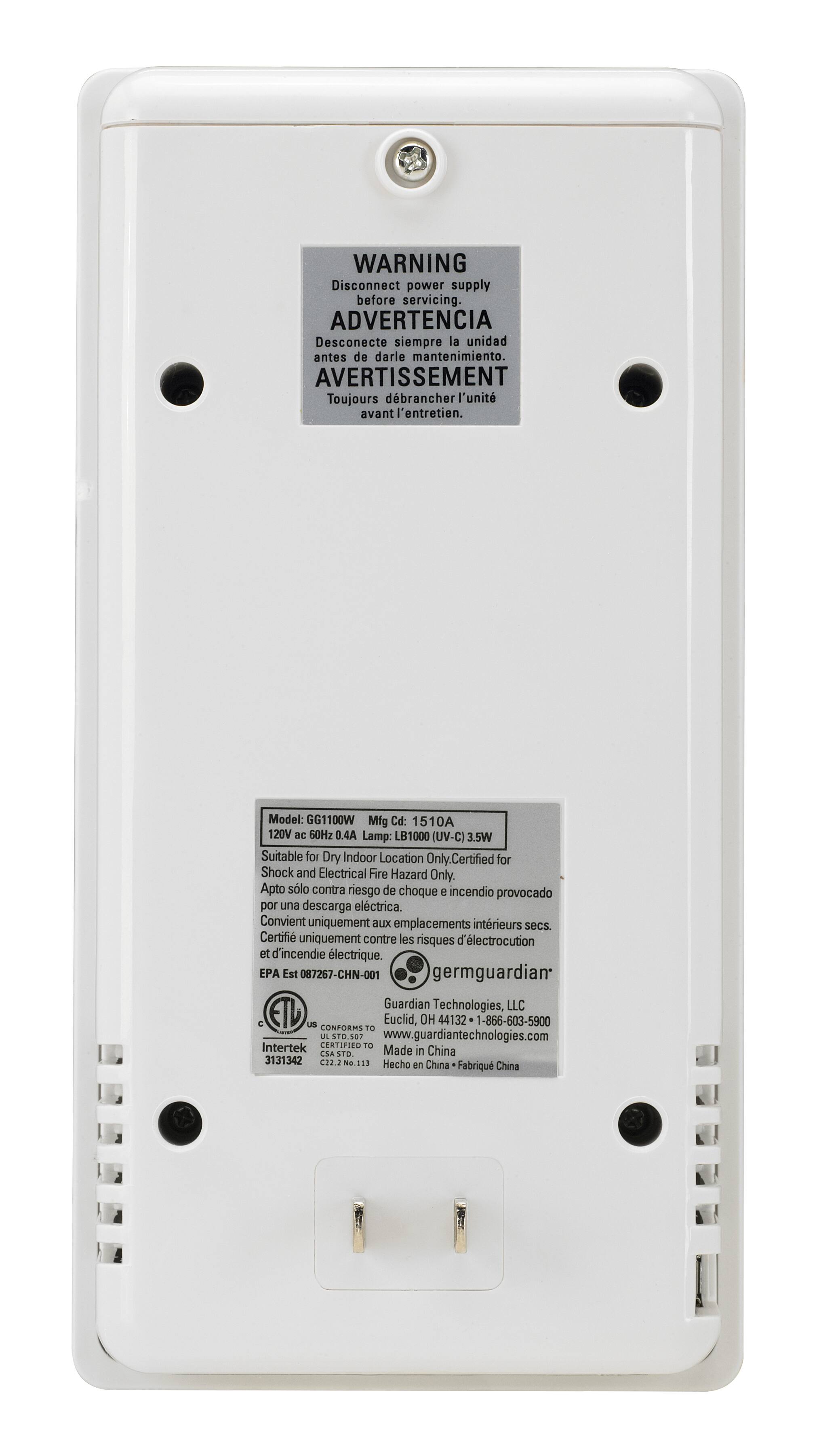 Warning: Disconnect power supply before servicing. Advertencia: Desconecte siempre la unidad antes de darle mantenimiento. Avertissement: Toujours dbrancher l'u l'unit avantl'entretien. Model: GG1100W Mfg Cd: 1510A 120V ac 50Hz 0.4A Lamp: LB1000 UV-C) 3.5W Suitable for Dry Indoor Location Only. Certified for Shock and Electrical Fire Hazard Only. Apto solo contra riesgo de choque e incendio provocado por una descarga elctrica. Convient uniquement aux emplacements intrieurs secs. Certifi uniquement contre les risques d'lectrocution et d'incendie lectrique. EPA Est 087267-CHN-001 germguardian Guardian Technologies, LLC US Euclid, H 44132 1-866-603-5900 CONFORMS 10 U 51D.507 [www.guardiantechnologies.com](http://www.guardiantechnologies.com) Intertek CERTIFIED TO CSASTO. Made in China 3131342 C12.2 No.113 Hecho China en Fabriqu China