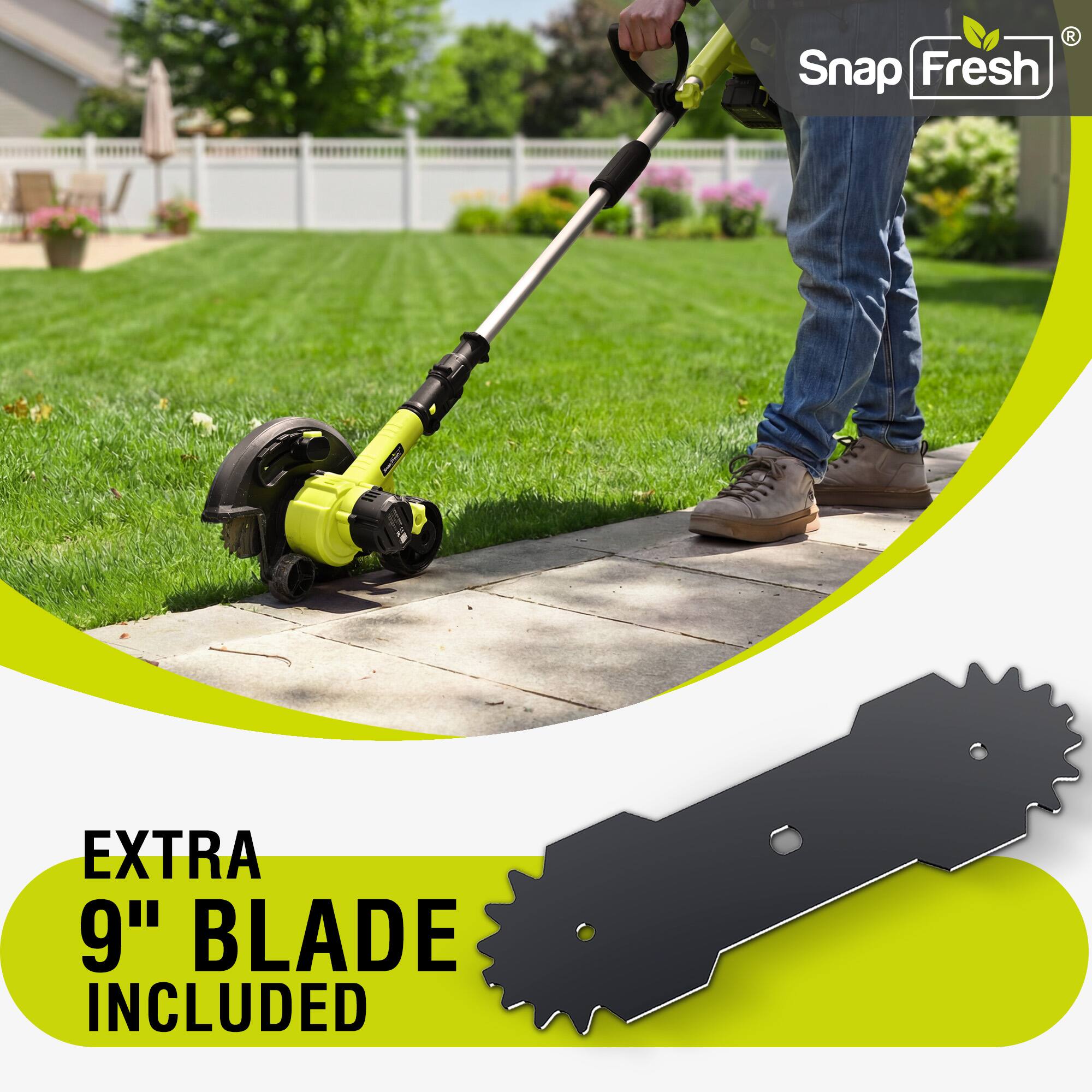Snap Fresh  
R  
EXTRA 9" BLADE INCLUDED