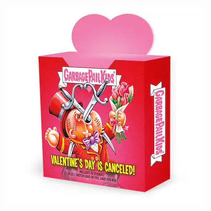 GARBAGE PAIL KIDS
VALENTINE'S DAY IS CANCELED!
PLUS INCLUDES 28 STICKERS: SKETCH CARD OR FOIL CARD PER BOX
GARBAGE PAIL KIDS