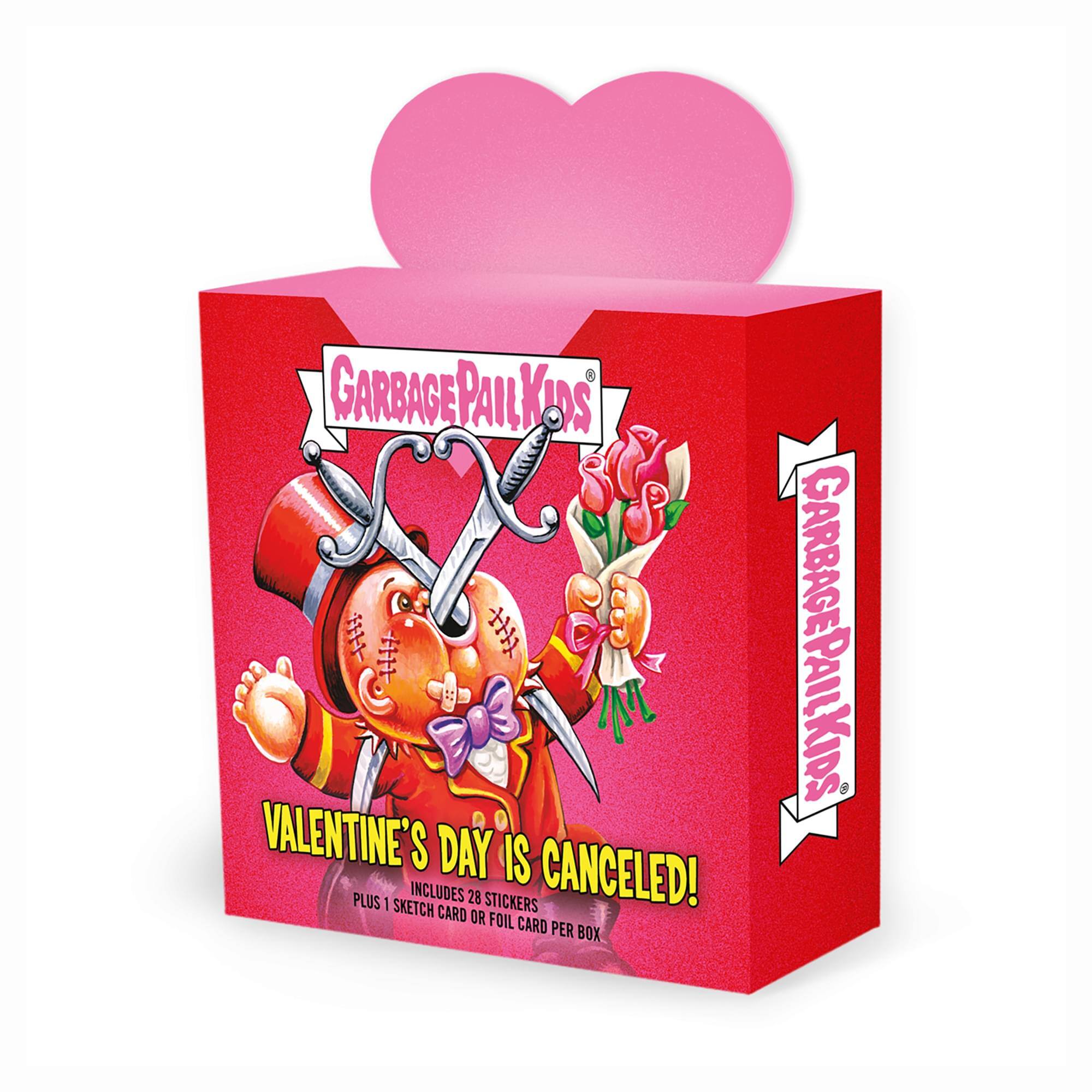 GARBAGE PAIL KIDS  
VALENTINE'S DAY IS CANCELED!  
PLUS INCLUDES 28 STICKERS: SKETCH CARD OR FOIL CARD PER BOX  
GARBAGE PAIL KIDS