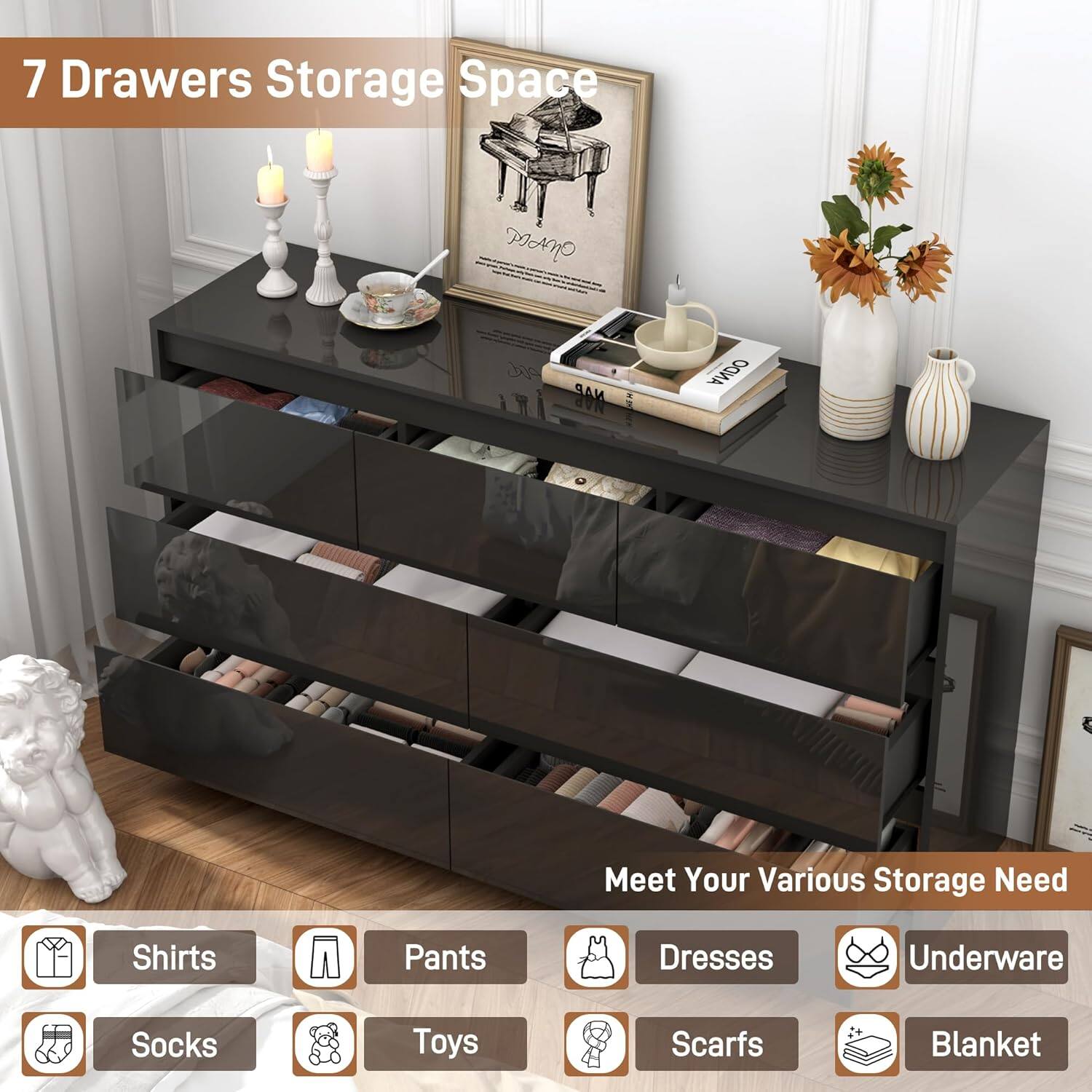 7 Drawers Storage Space  
Meet Your Various Storage Needs  

Shirts  
Pants  
Dresses  
Underwear  
Socks  
Toys  
Scarfs  
Blanket