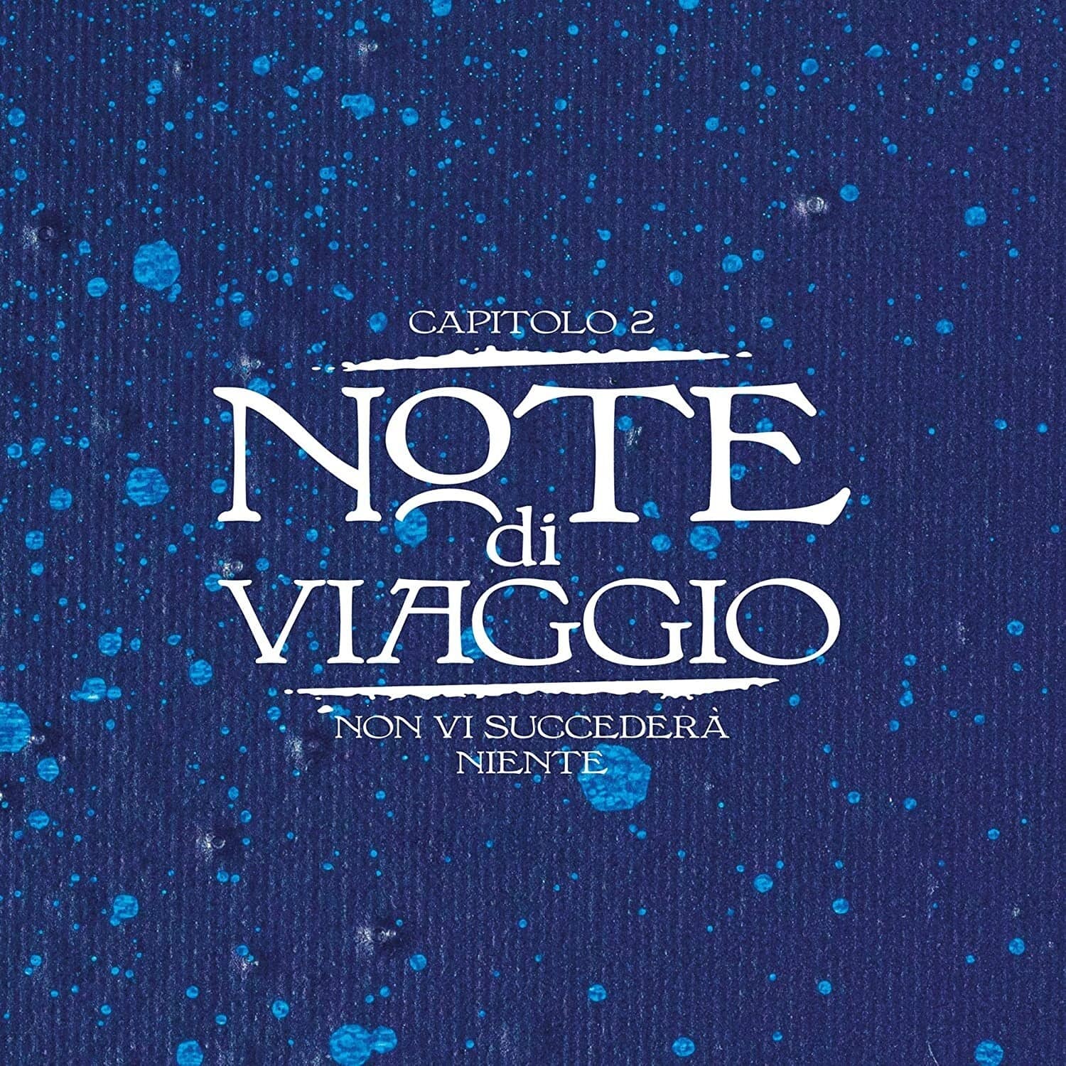 Guccini,Francesco / Pagani,Mauro - Note Di Viaggio - Capitolo 2: Non Vi Succedera' Niente  - COMPACT DISCS