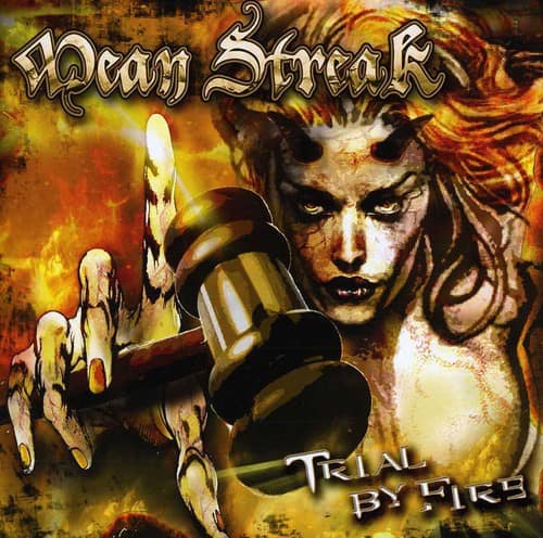 Mean Streak - Trial By Fire   - COMPACT DISCS [CD] price history on PriceWatchPro