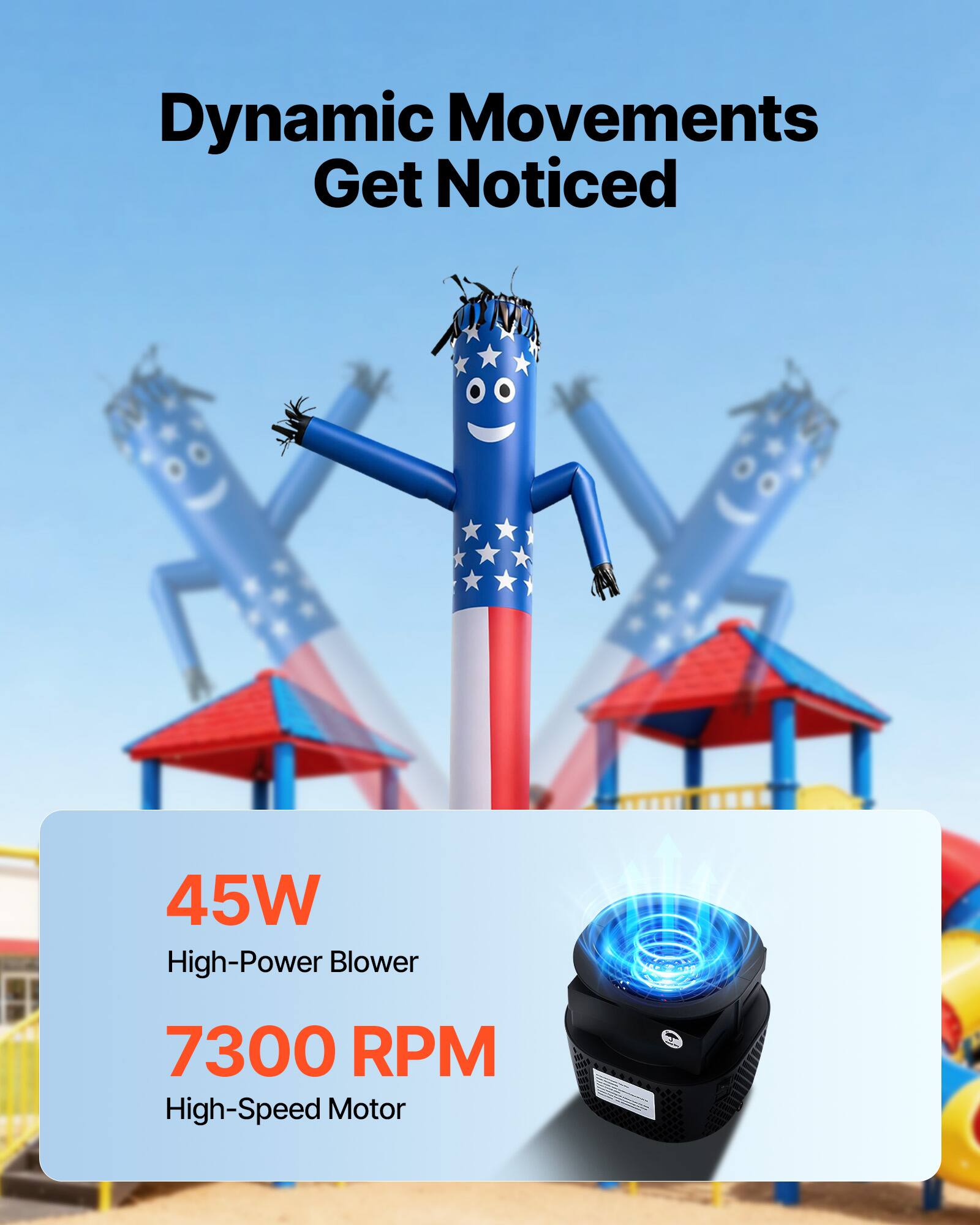 Dynamic Movements Get Noticed

45W High-Power Blower  
7300 RPM High-Speed Motor