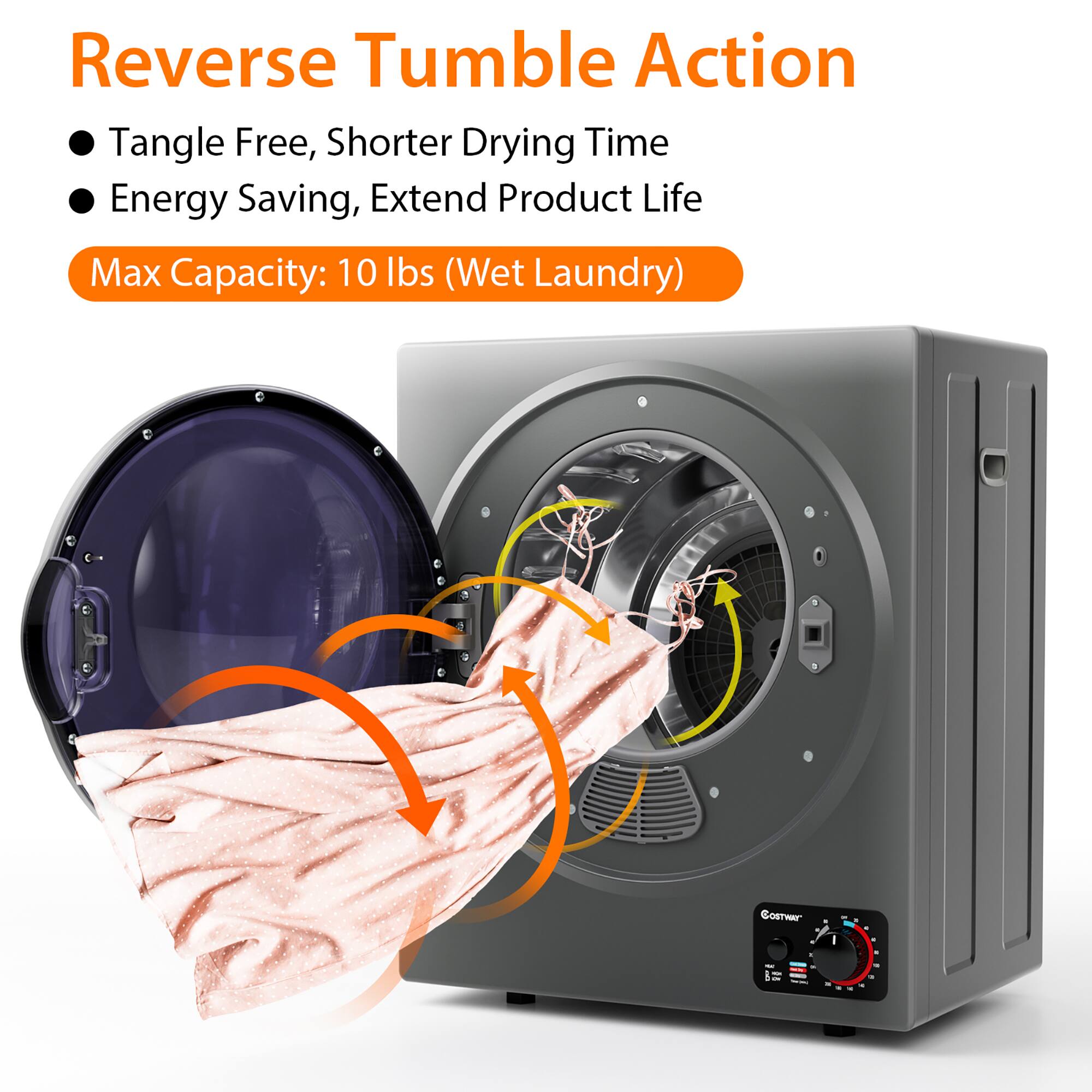 Reverse Tumble Action  
- Tangle Free, Shorter Drying Time  
- Energy Saving, Extend Product Life  

Max Capacity: 10 lbs (Wet Laundry)