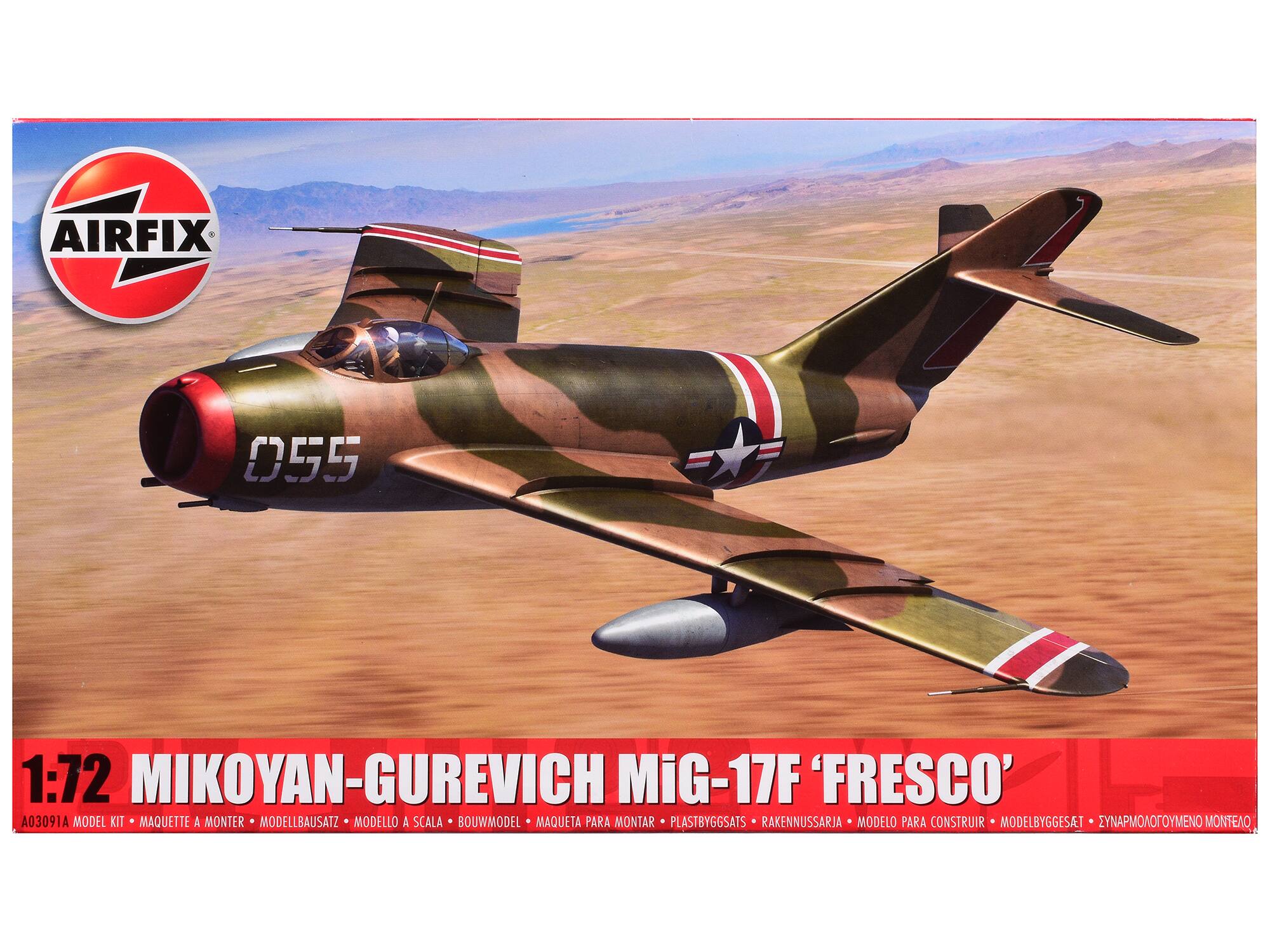 C AIRFIX O55 1:72 MIKOYAN-GUREVICH MiG-17F 'FRESCO' A03091A MODEL KIT MAQUETTE A MONTER MODELLBAUSATZ MODELLO A SCALA BOUWMODEL MAQUETA PARA MONTAR PLASTBYGGSATS RAKENNUSSARIA MODELO PARA CONSTRUIR MODELBYGGESAT ZYNAPMONOTOYMENO MONTENO

1:72 MIKOYAN-GUREVICH MiG-17F 'FRESCO'  
A03091A MODEL KIT • MAQUETTE A MONTER • MODELLBAUSATZ • MODELLO A SCALA • BOUWMODEL • MAQUETA PARA MONTAR • PLASTBYGGSATS • RAKENNUSSARIA • MODELO PARA CONSTRUIR • MODELBYGGESAT • ZYNAPMONOTOYMENO MONTENO