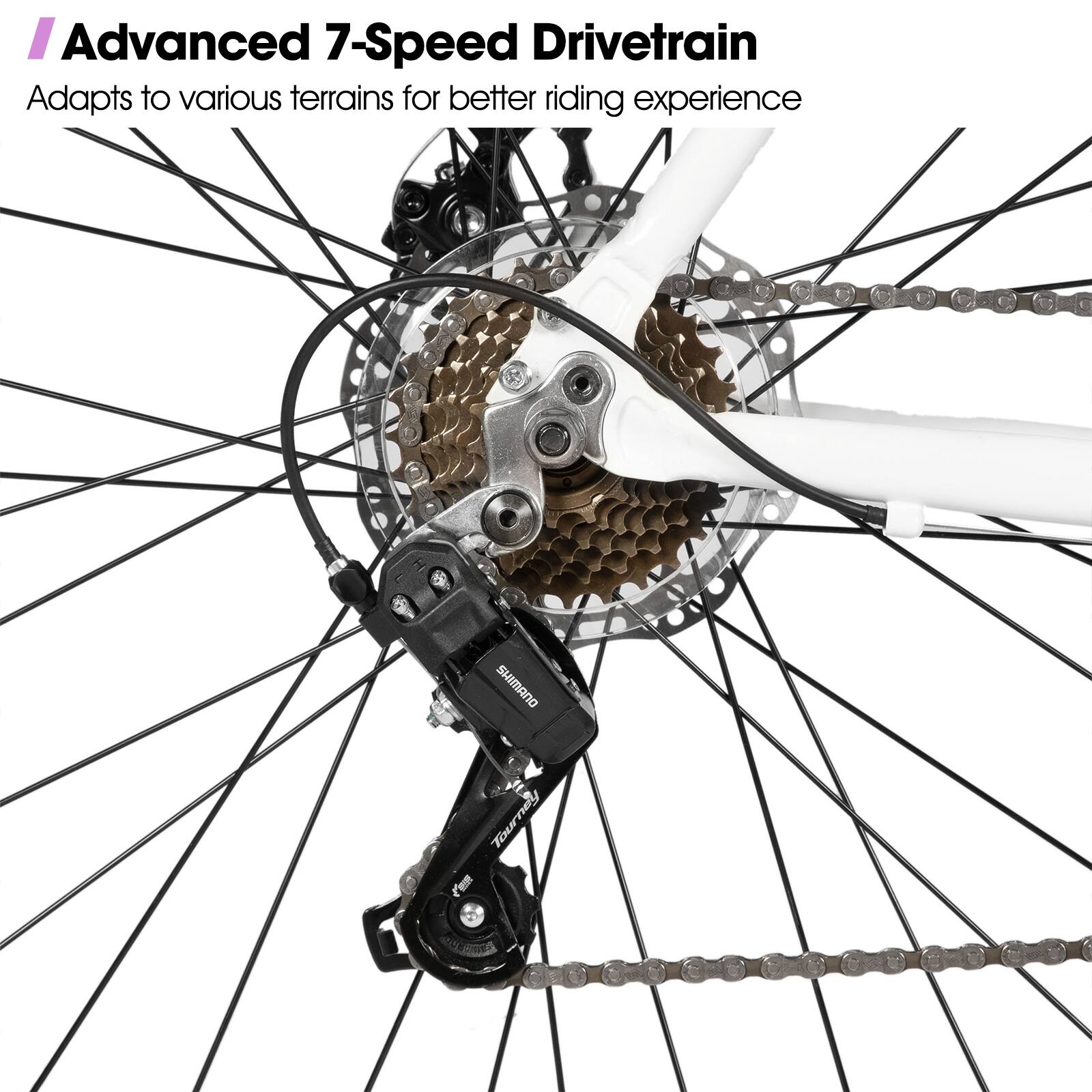 Advanced 7-Speed Drivetrain Adapts to various terrains for better riding experience SHIMANO