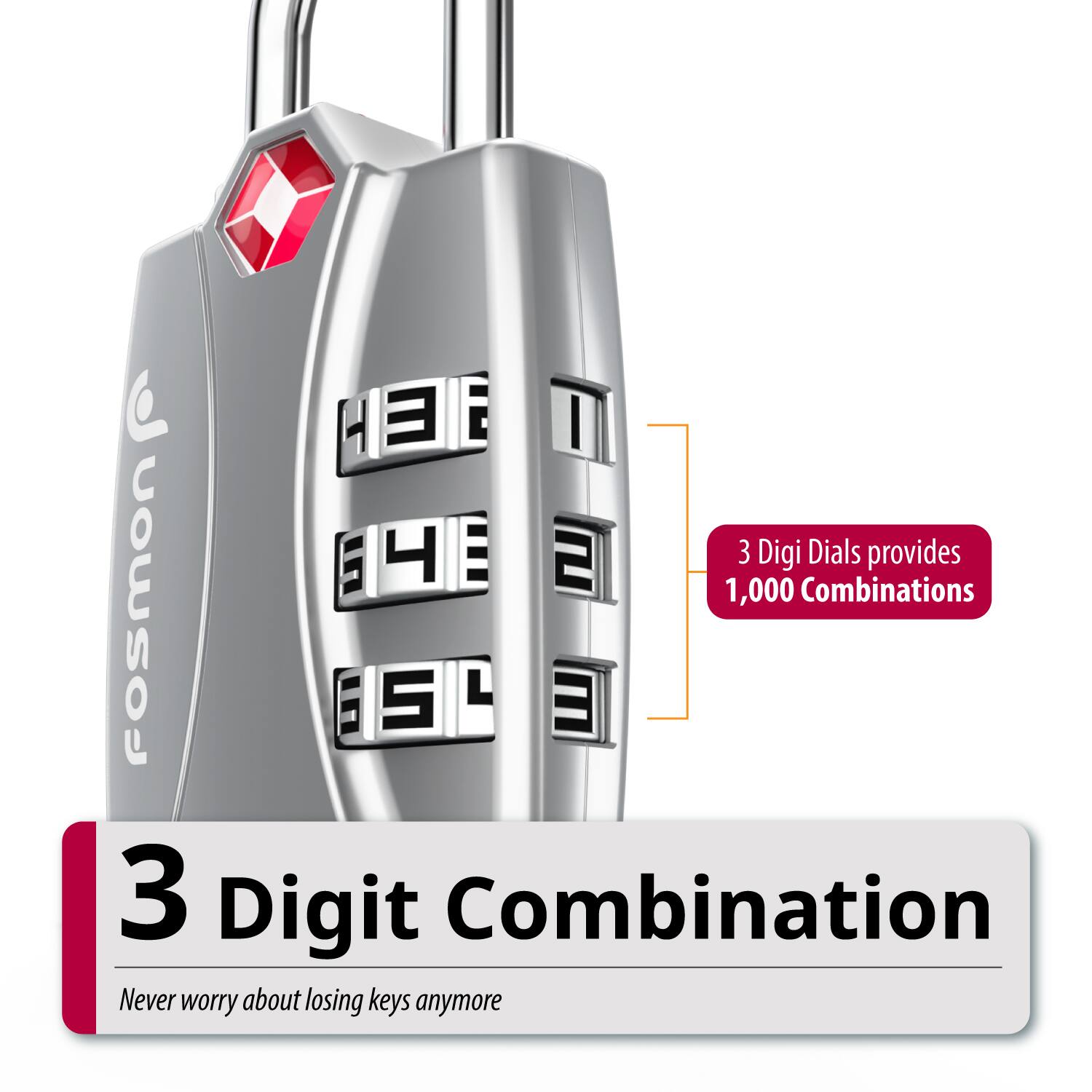 3 Digit Combination  
Never worry about losing keys anymore  

3 Digi Dials provides 1,000 Combinations