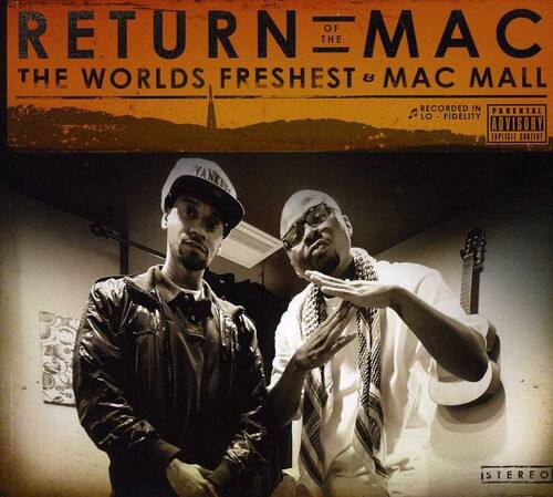 RETURN OF THE MAC  
THE WORLD'S FRESHEST & MAC MALL  
RECORDED IN PARENTAL ADVISORY EXPLICIT CONTENT  
STEREO  
STEREO